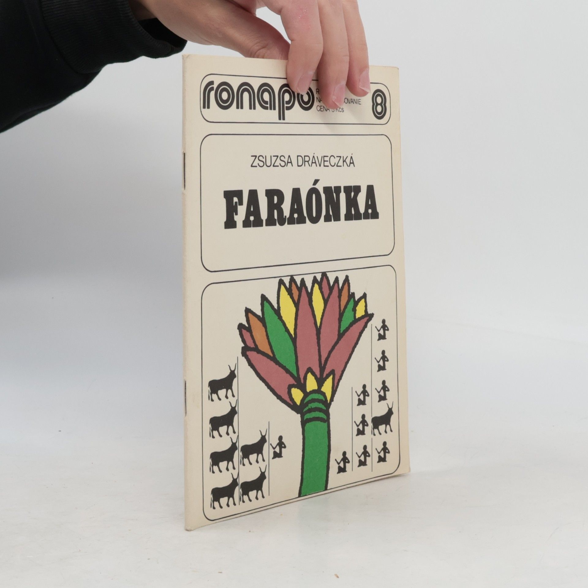 Ronapo 8. Faraónka