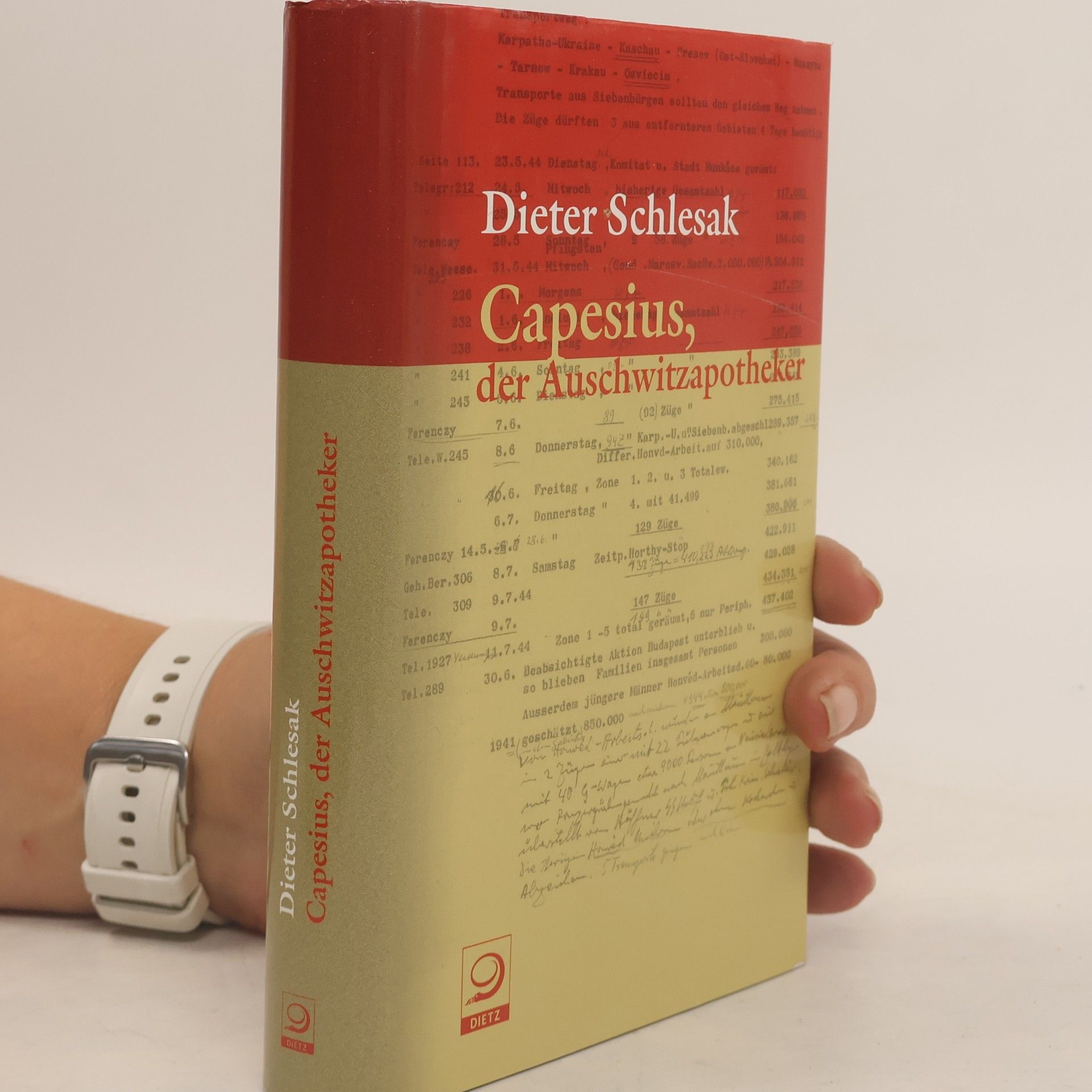 Dieter Schlesak Capesius, der Auschwitzapotheker