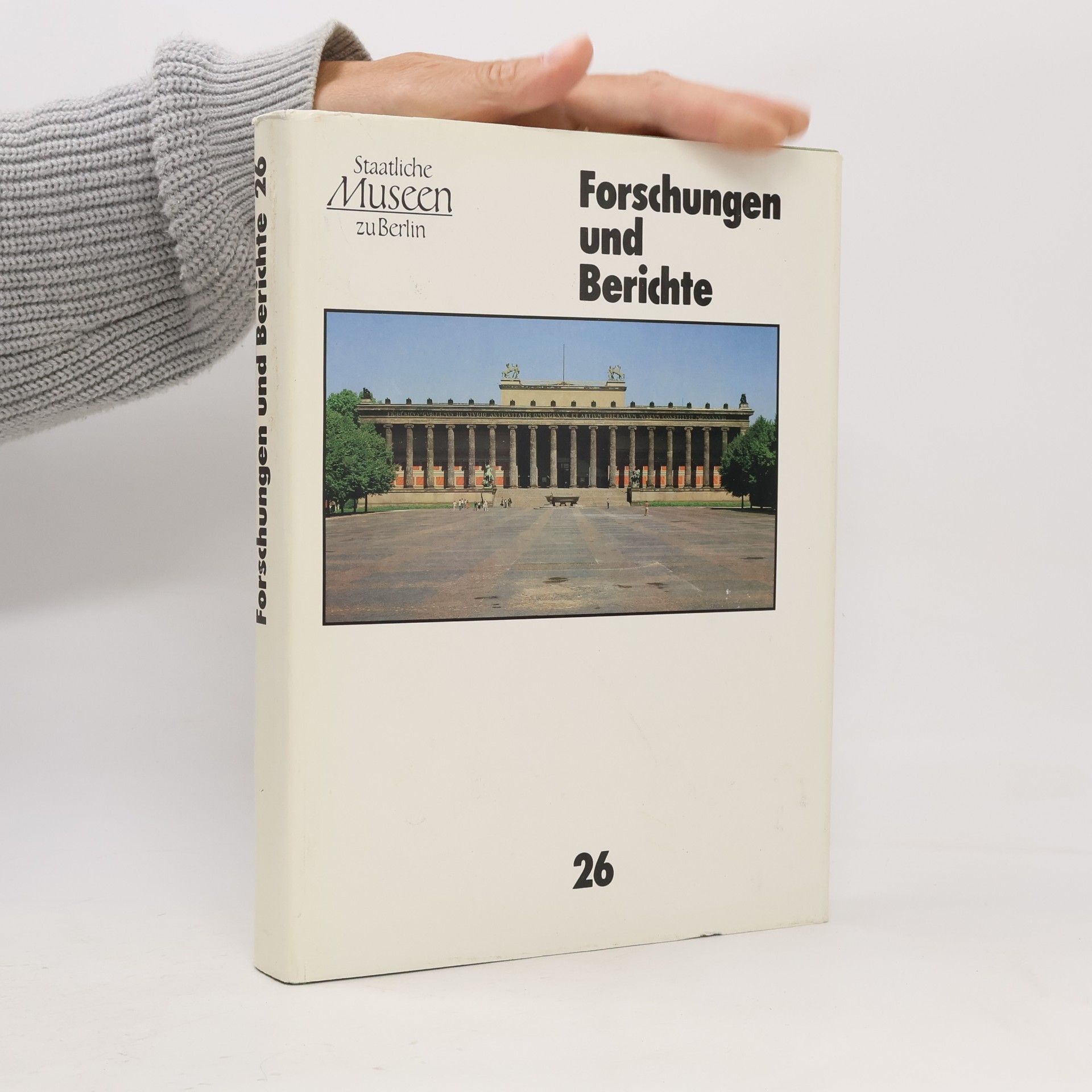 Forschungen und Berichte 26. Staatliche Museen zu Berlin.