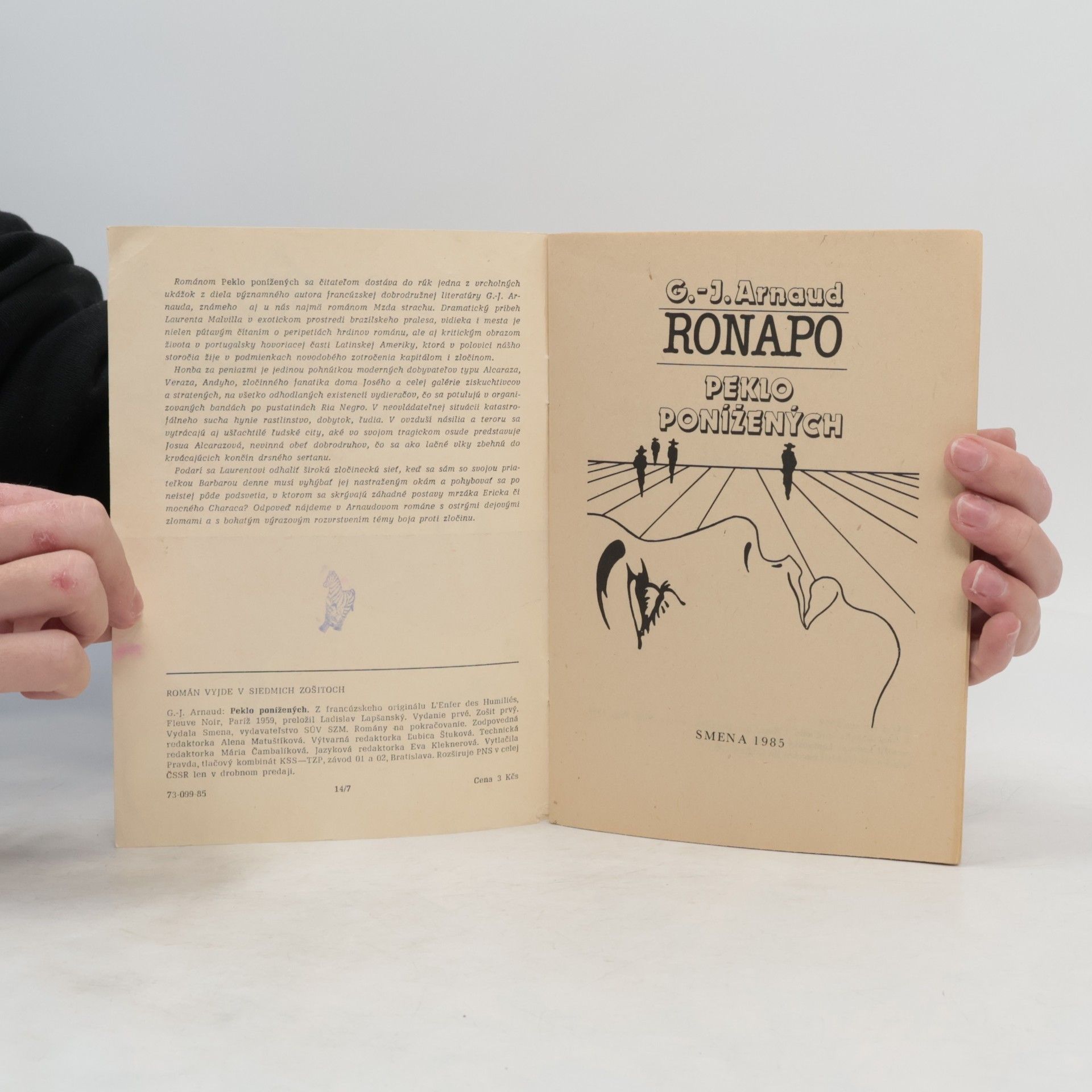 Georges-Jean Arnaud Ronapo 1. Peklo ponížených