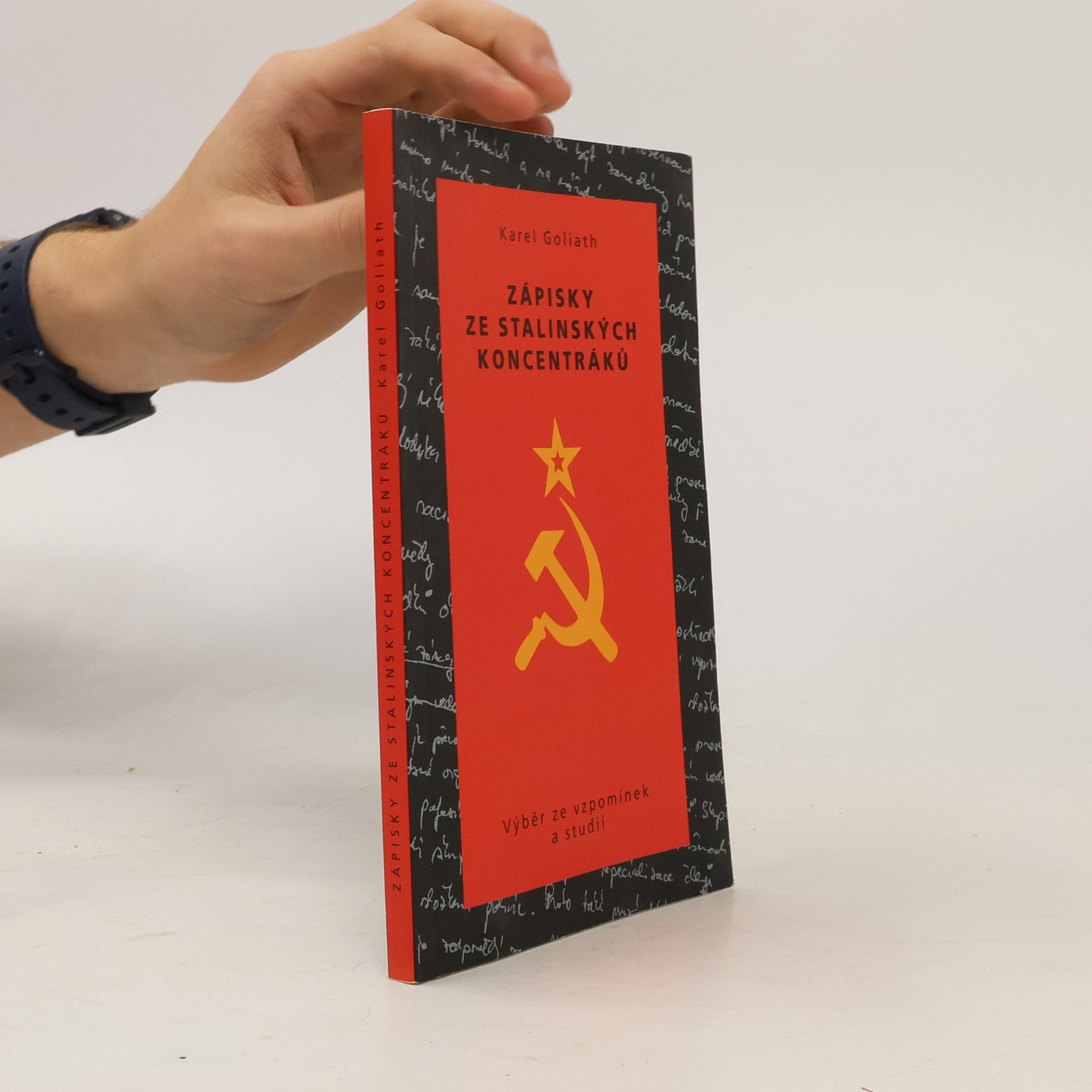 Karel Goliath Gorovský Zápisky ze stalinských koncentráků