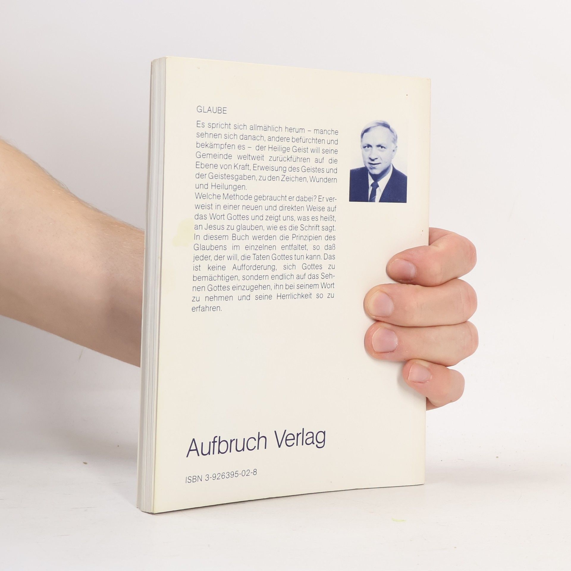 Wolfhard Margies Glaube, der Wunder wirkt