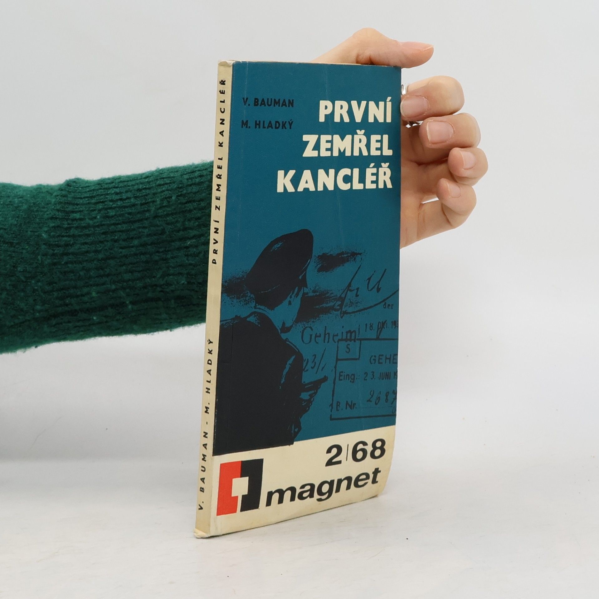 První zemřel kancléř