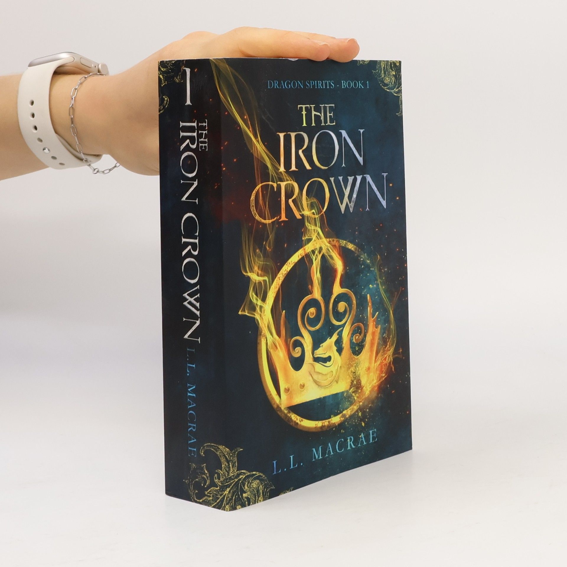 Dragon Spirits - 1: The Iron Crown