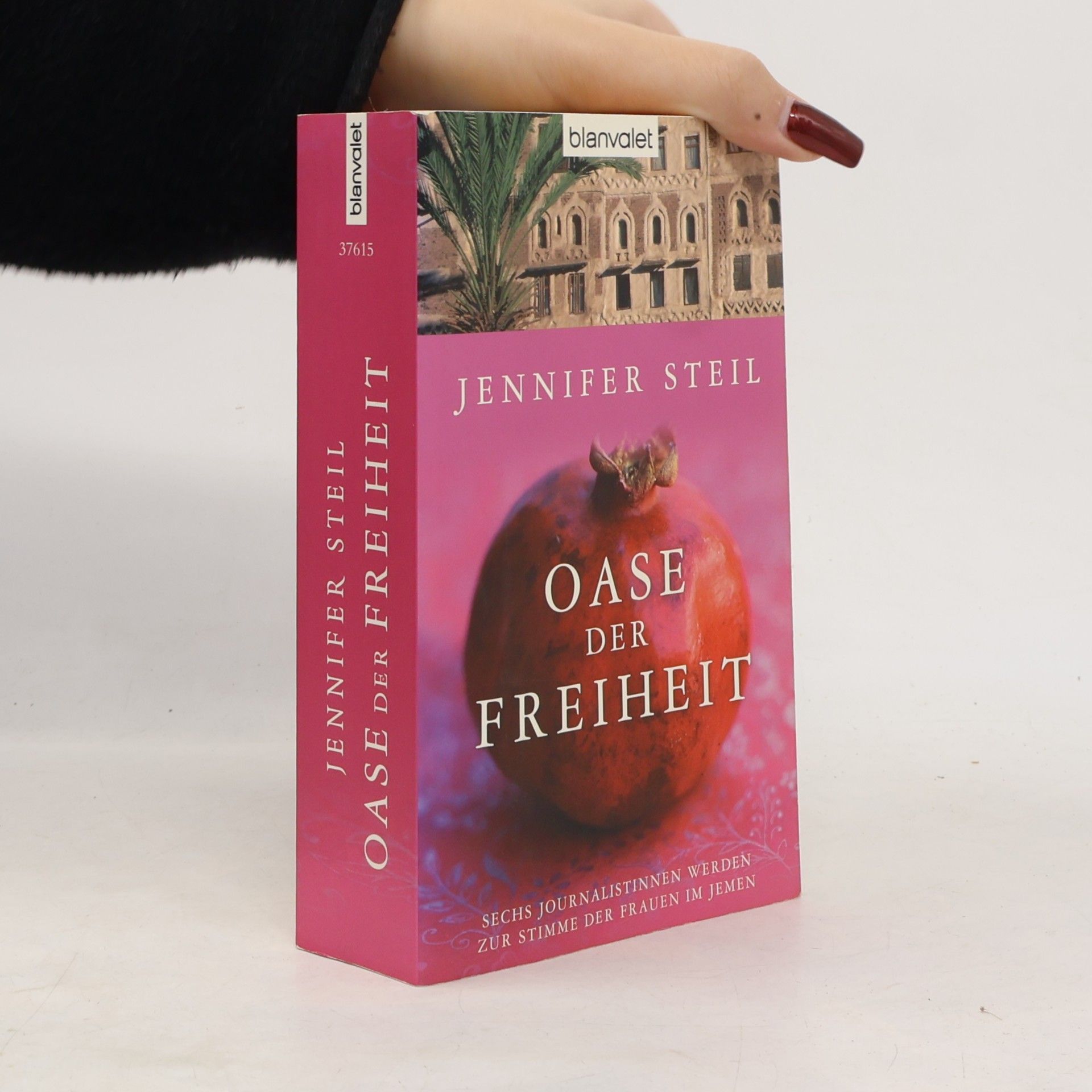 Jennifer Steil Oase der Freiheit