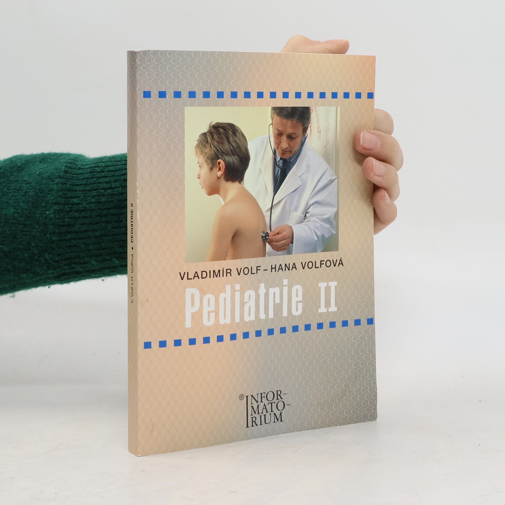 Pediatrie II : pro 3. ročník středních zdravotnických škol