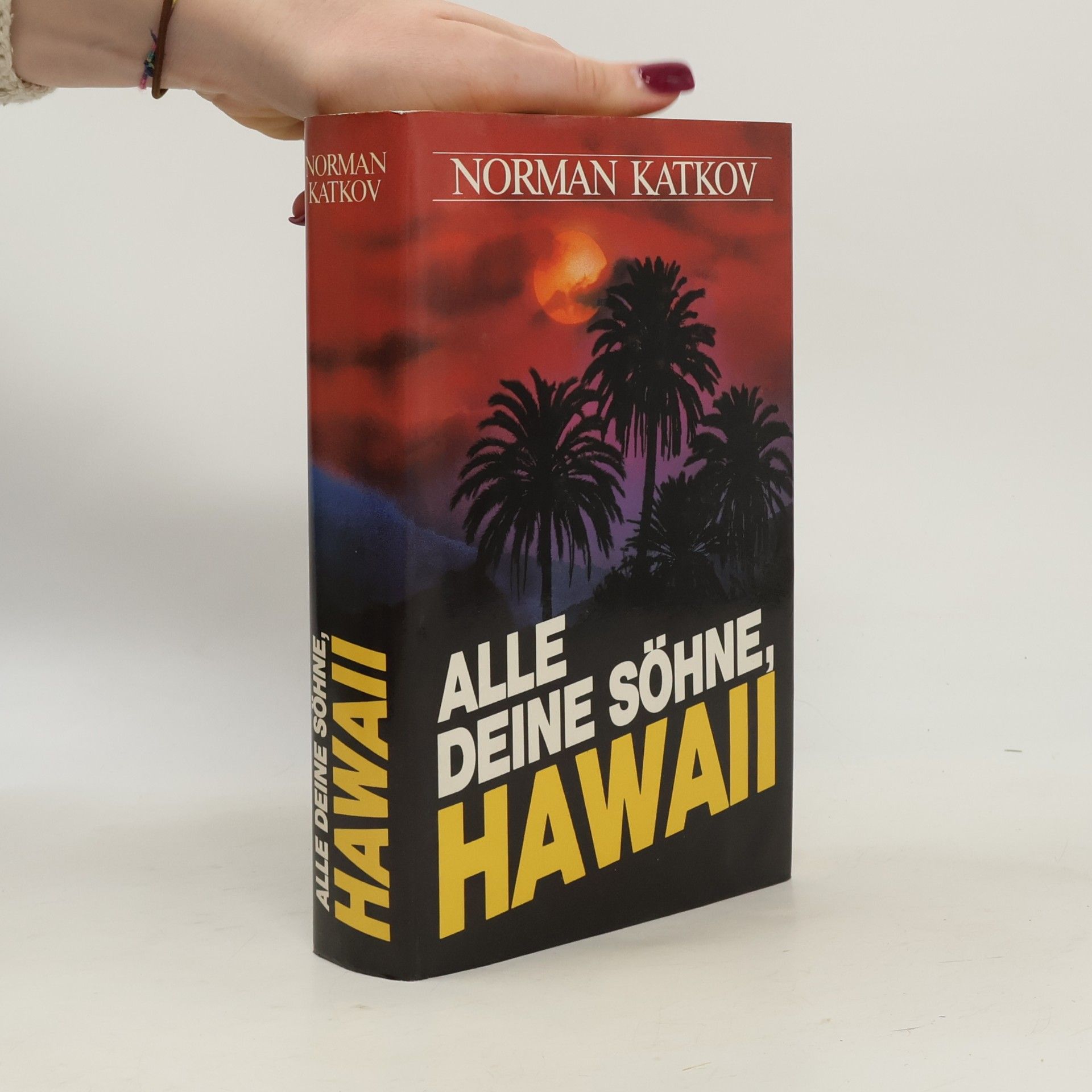 Alle Deine Söhne Hawai