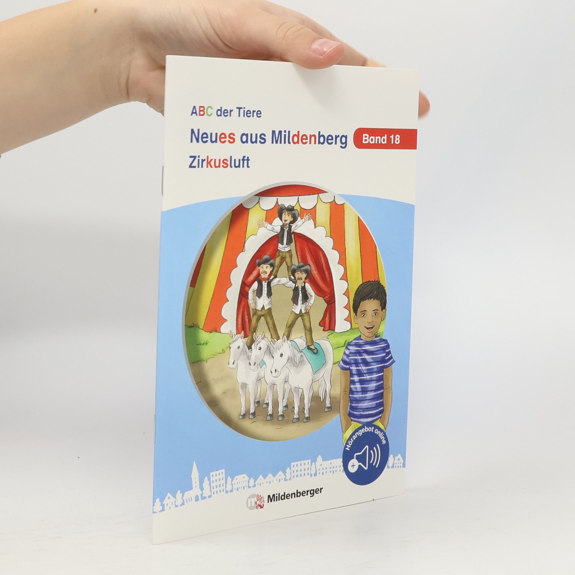 ABC der Tiere - 18: Neues aus Mildenberg – Zirkusluft