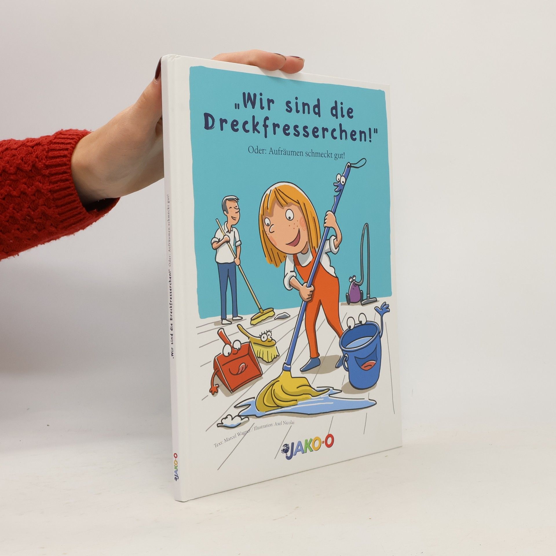 Wir sind die Dreckfresserchen! Oder: Aufräumen schmeckt gut