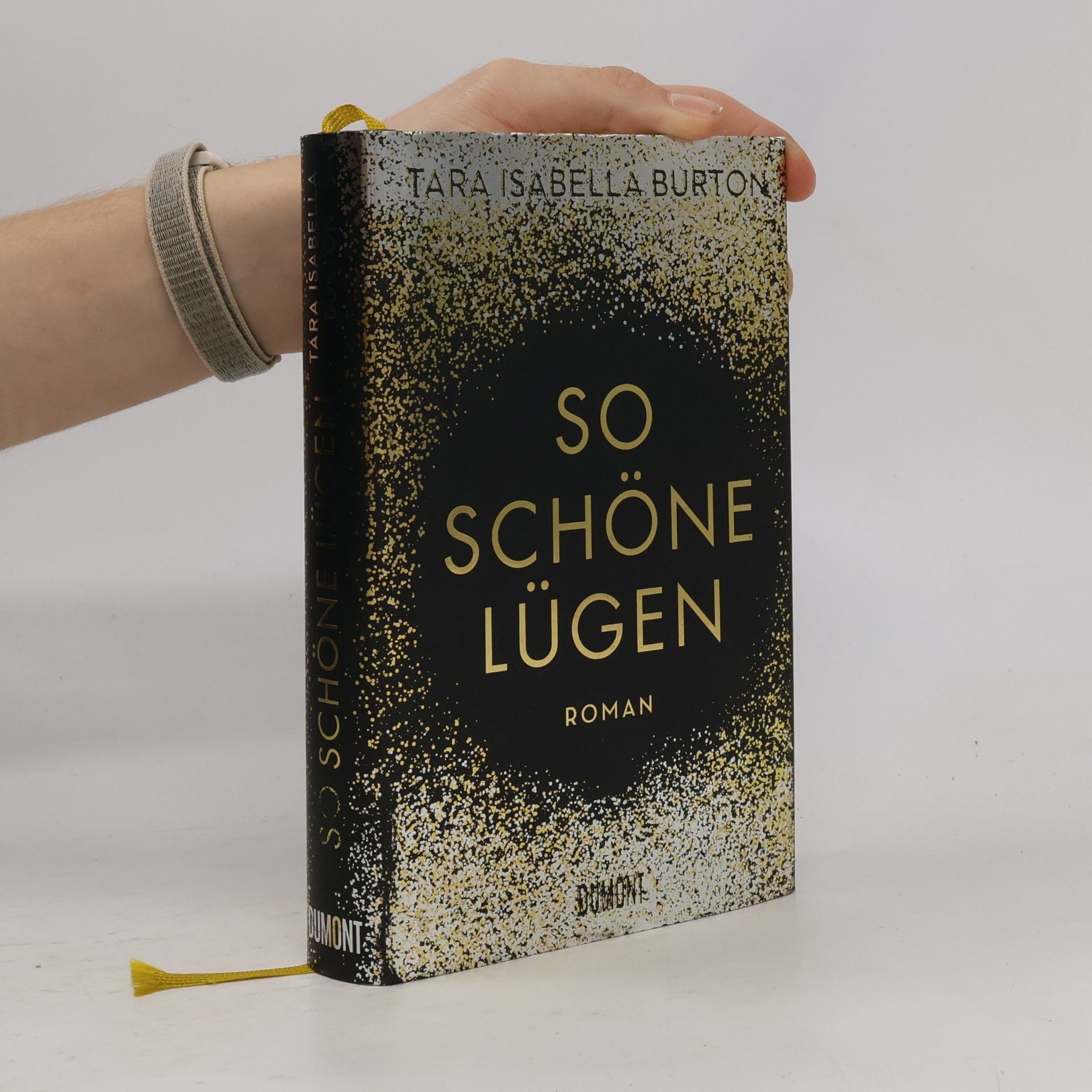 Tara Isabella Burton So schöne Lügen