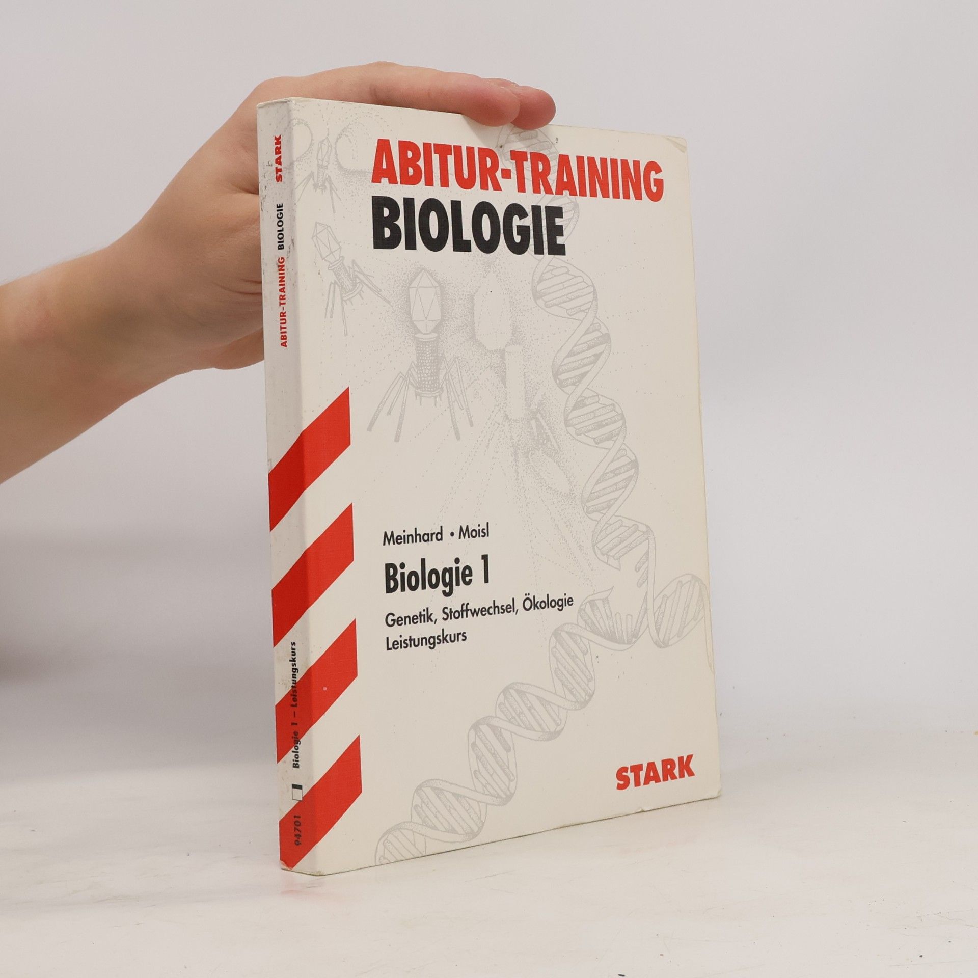 Abitur-Training Biologie 1. Genetik, Stoffwechsel, Ökologie