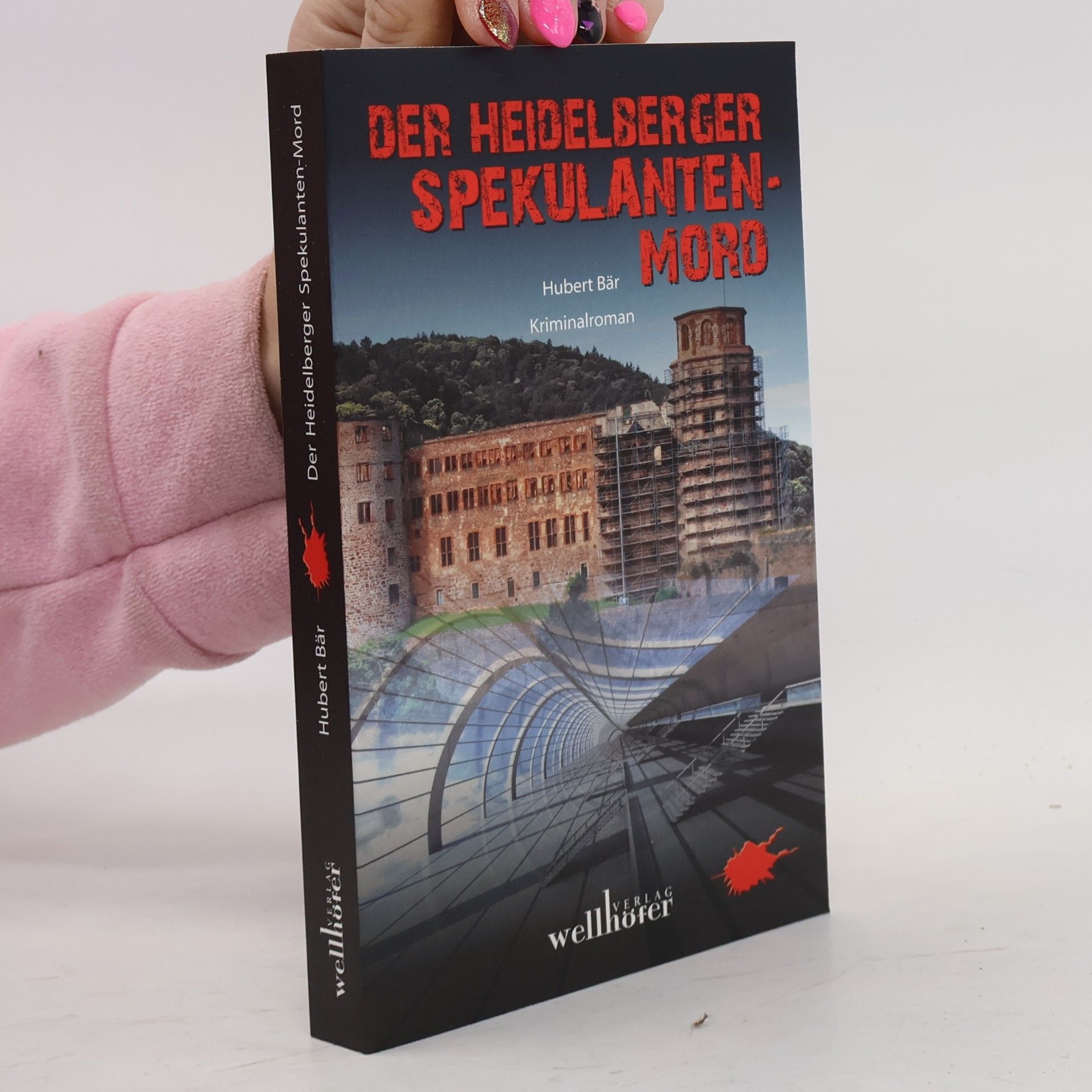 Der Heidelberger Spekulanten-Mord. Kriminalroman