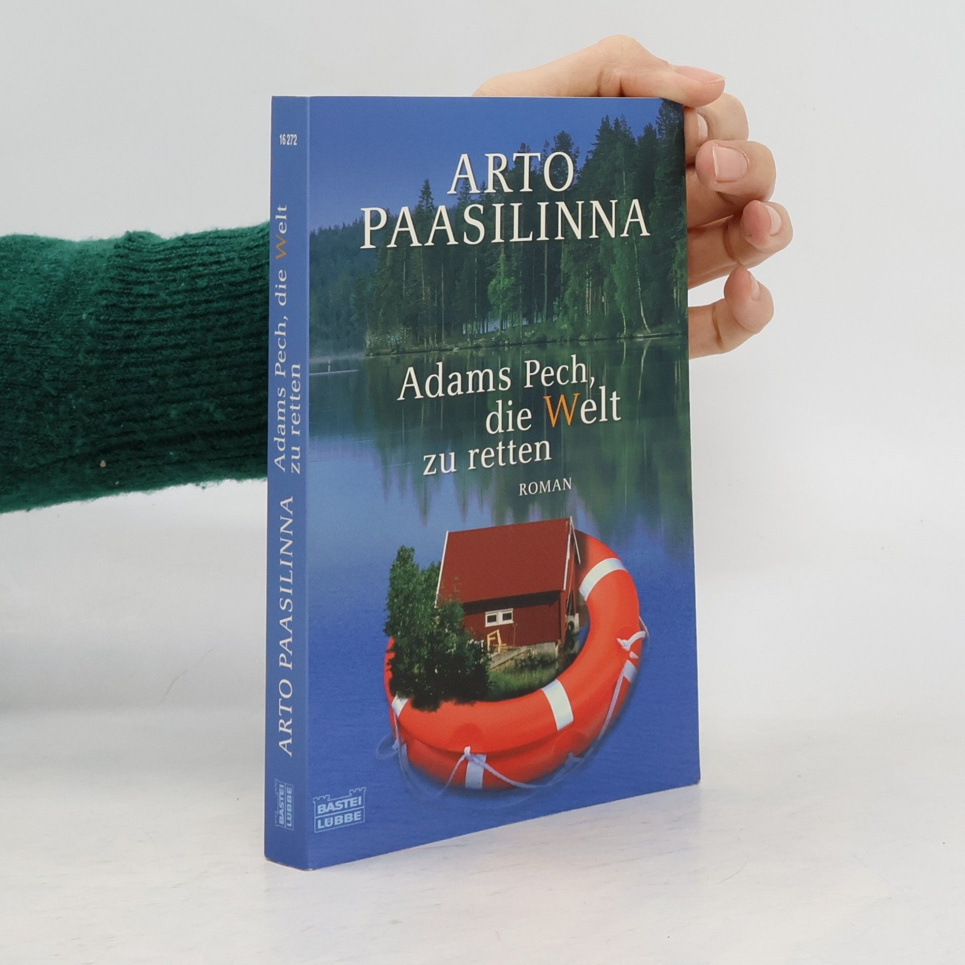 Adams Pech, die Welt zu retten