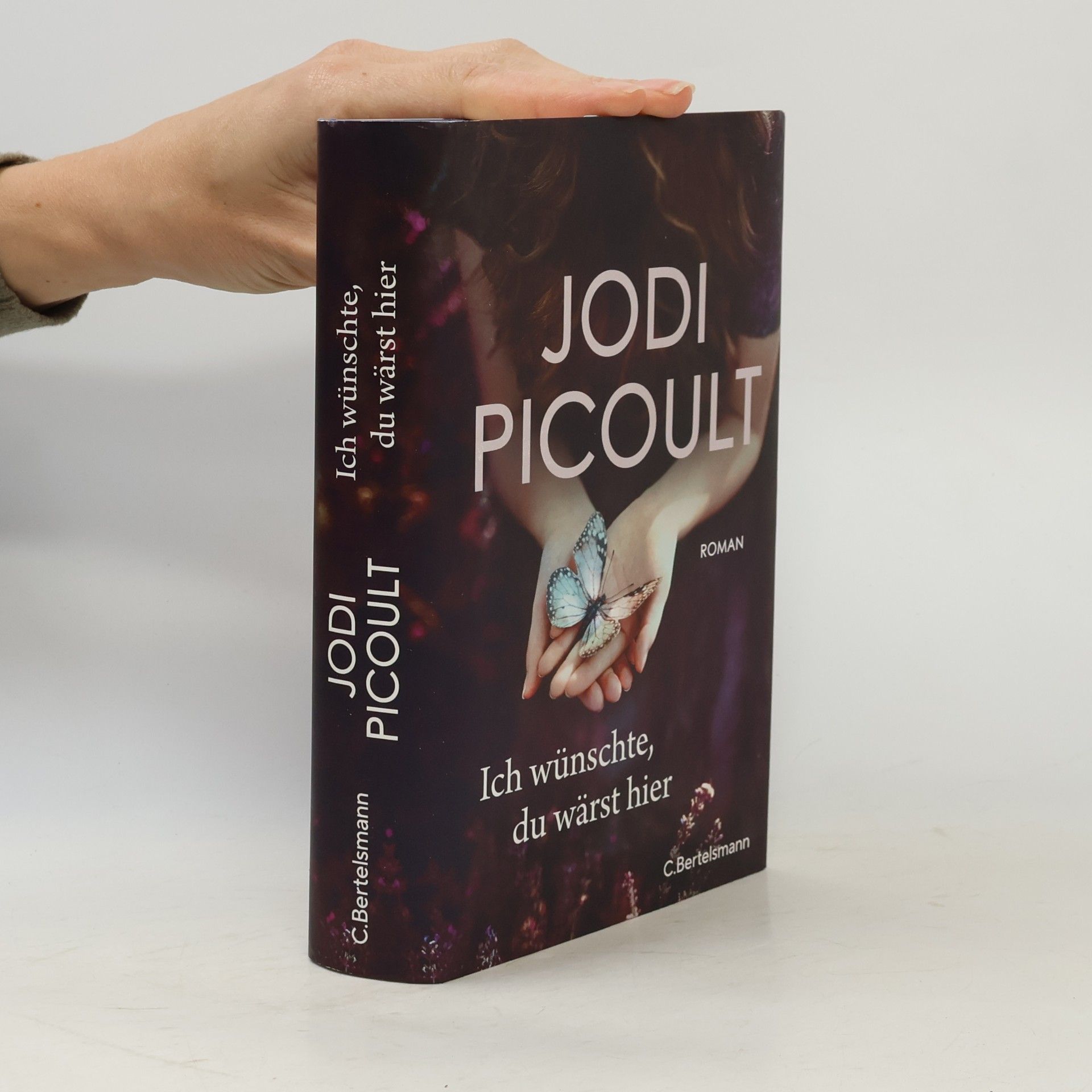 Jodi Picoult Ich wünschte, du wärst hier