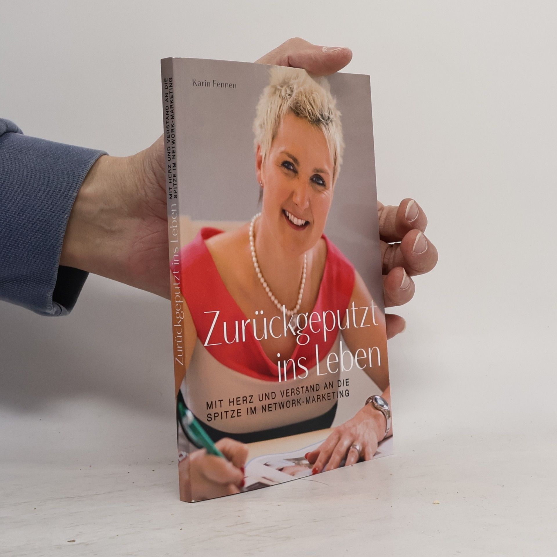Karin Fennen Zurückgeputzt ins Leben