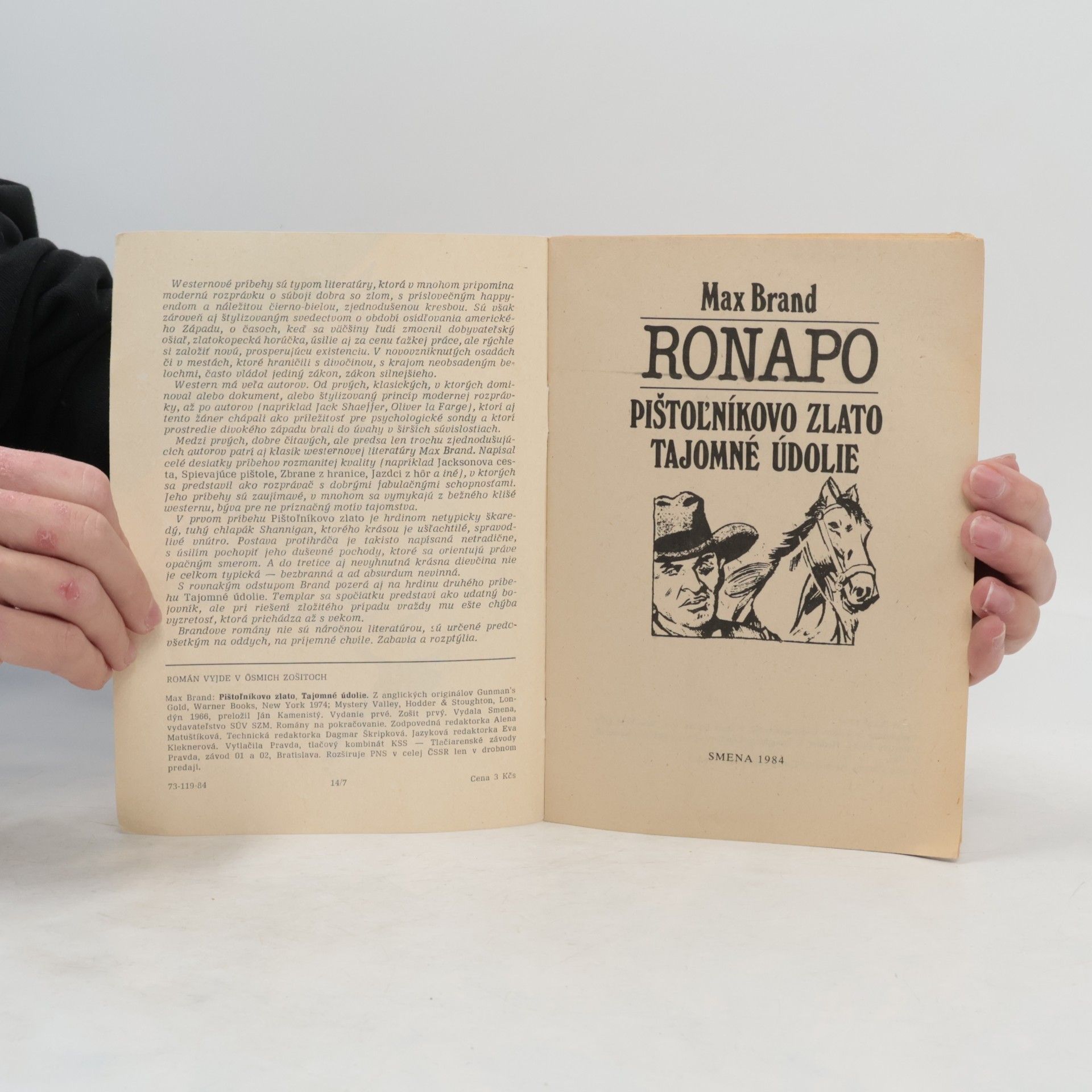 Max Brand Ronapo 1. Pištoľníkovo zlato. Tajomné údolie
