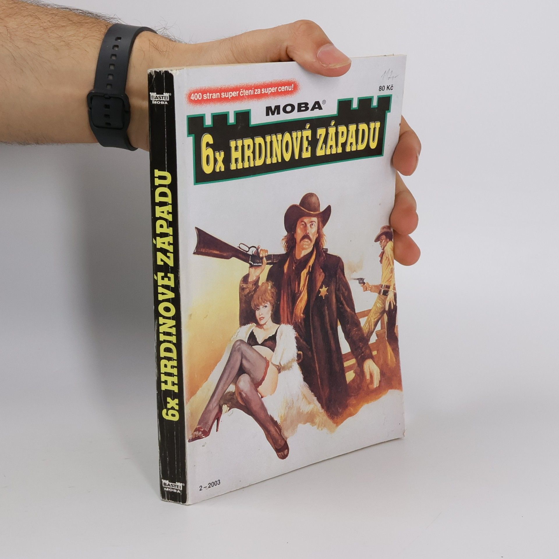 Gert Fritz Unger 6x hrdinové západu (6 knih v jednom svazku)