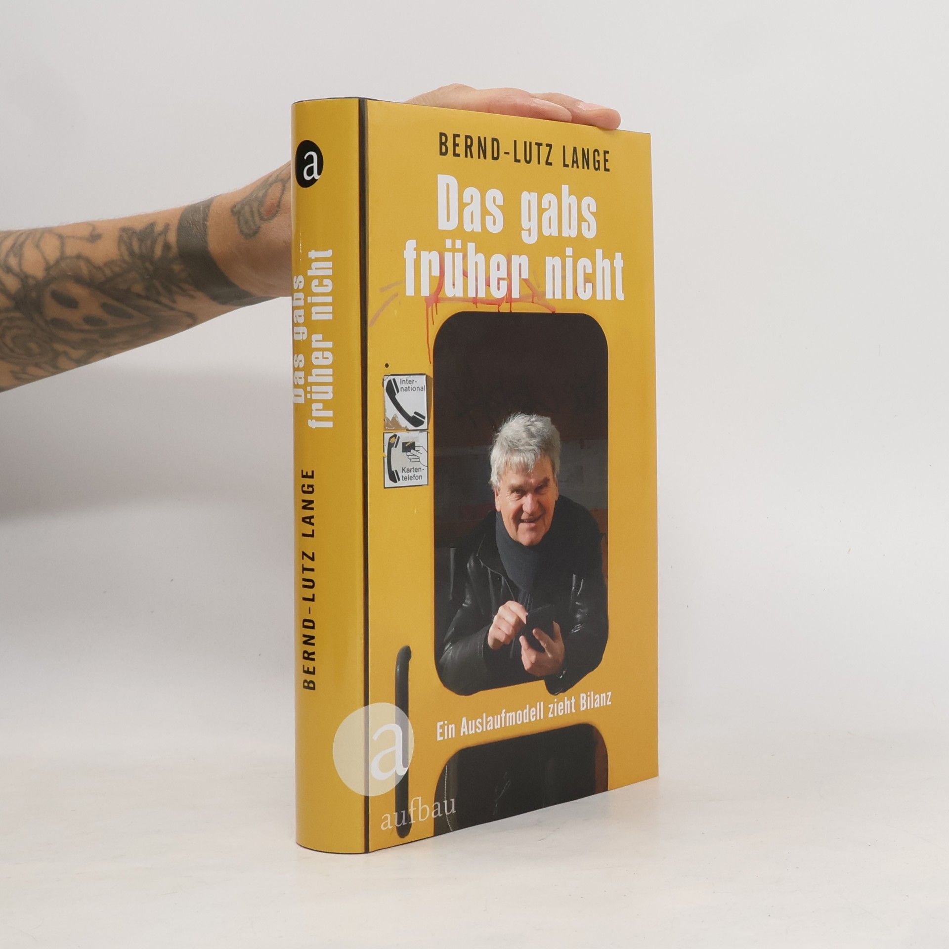 Das gabs früher nicht