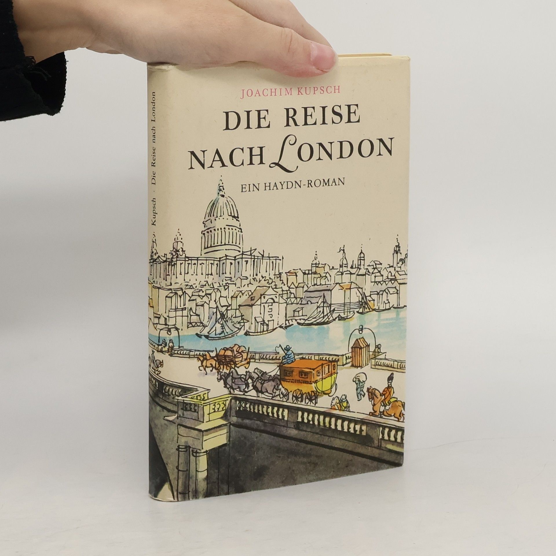 Joachim Kupsch Die Reise nach London