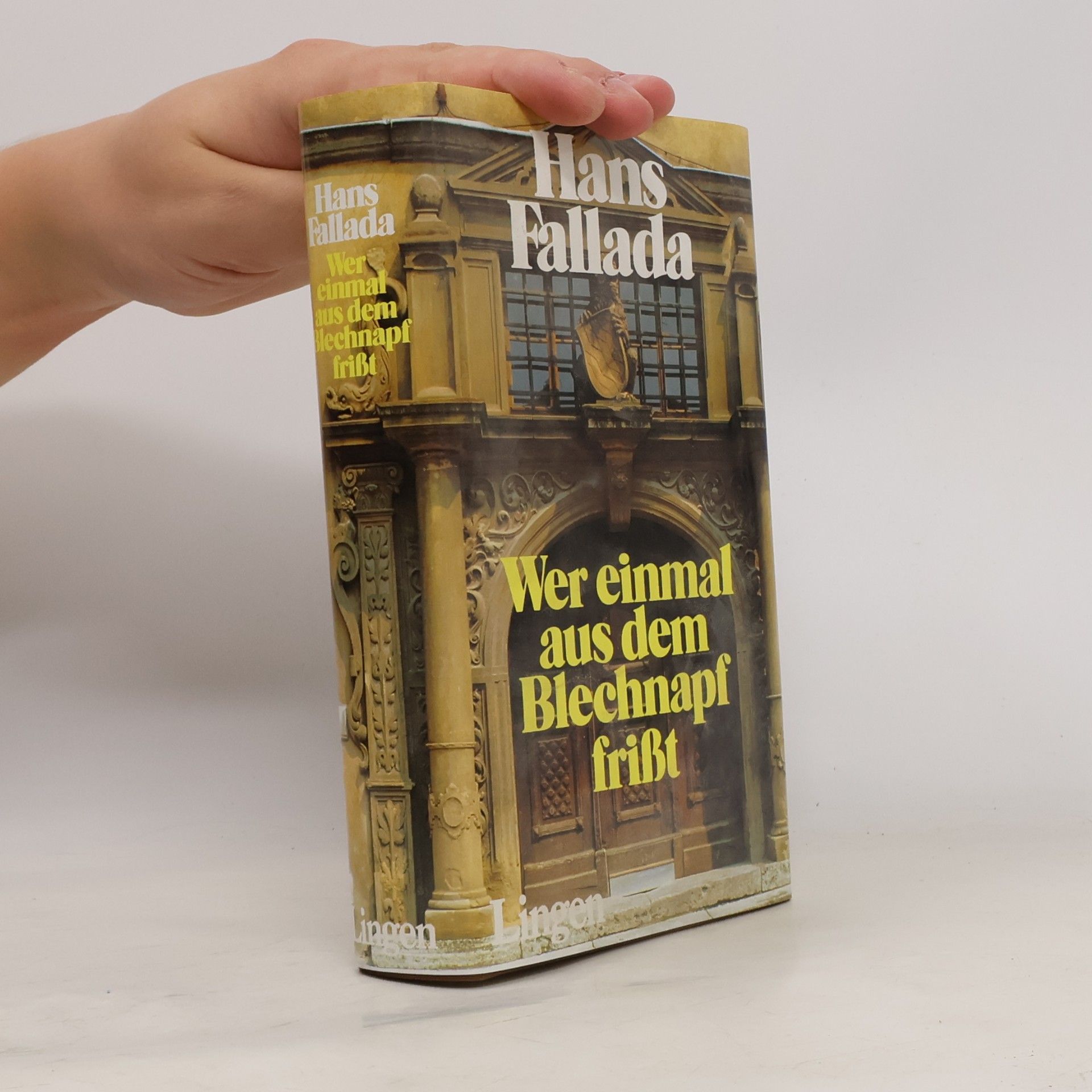 Hans Fallada Wer einmal aus dem Blechnapf frisst