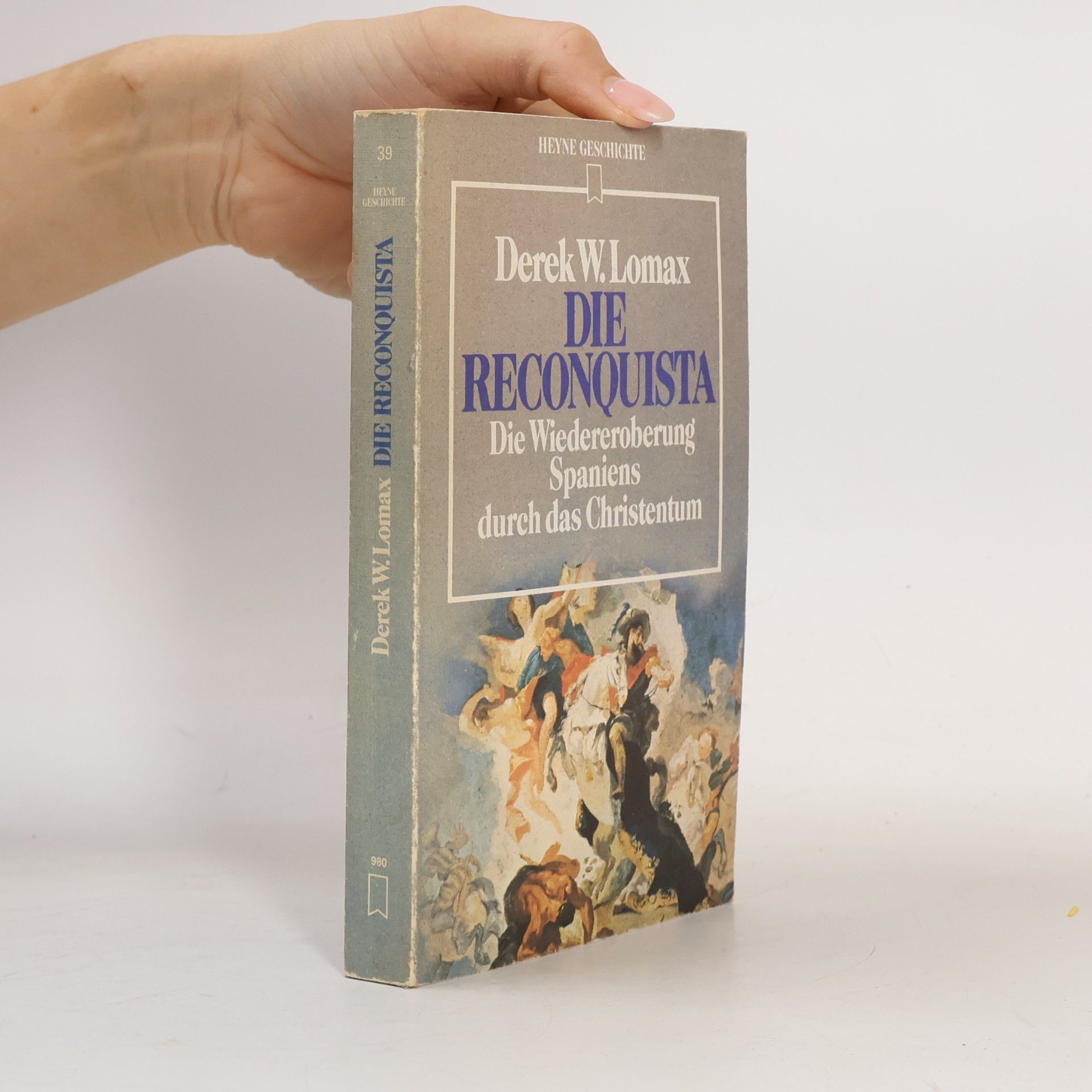 Derek William Lomax Die Reconquista