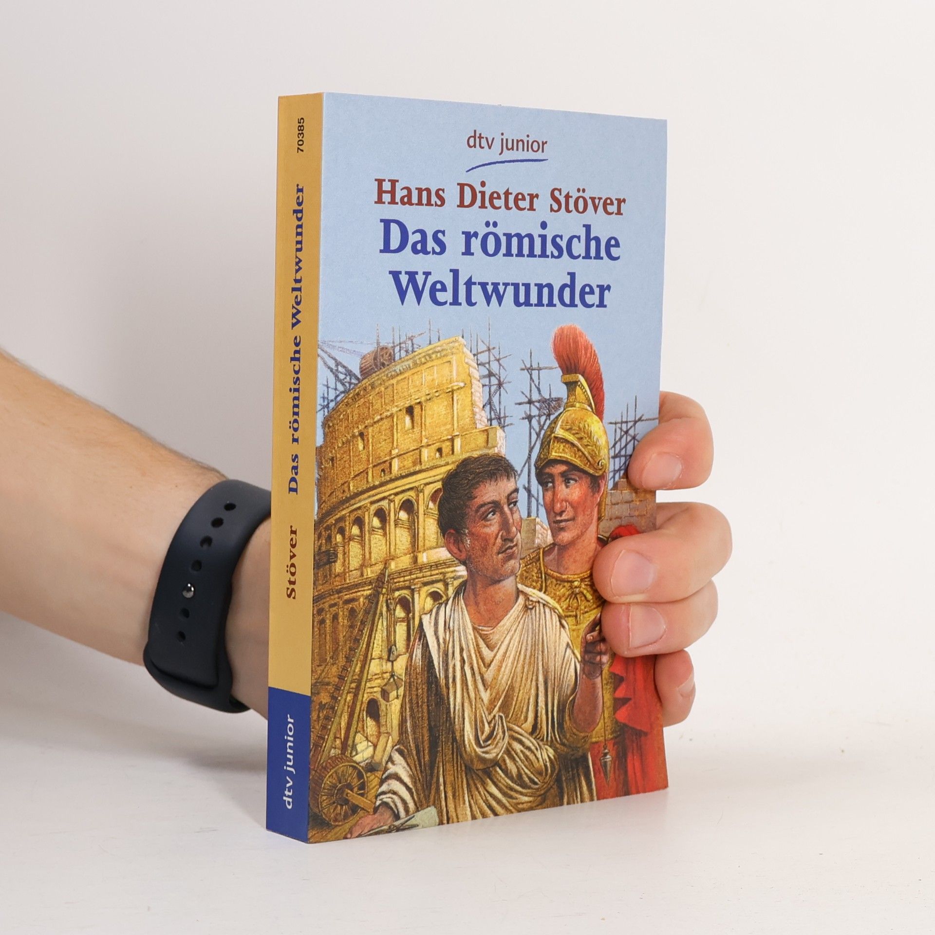 Das römische Weltwunder