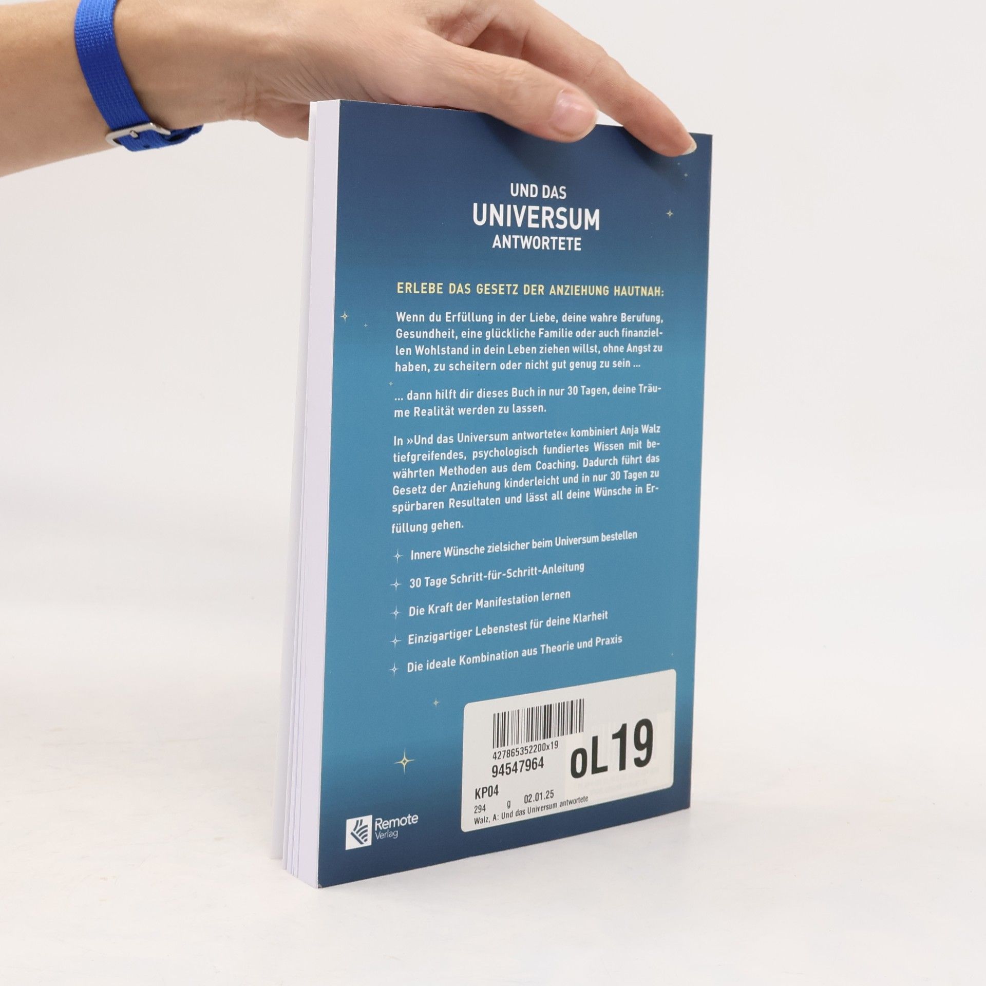Anja Walz Und das Universum antwortete