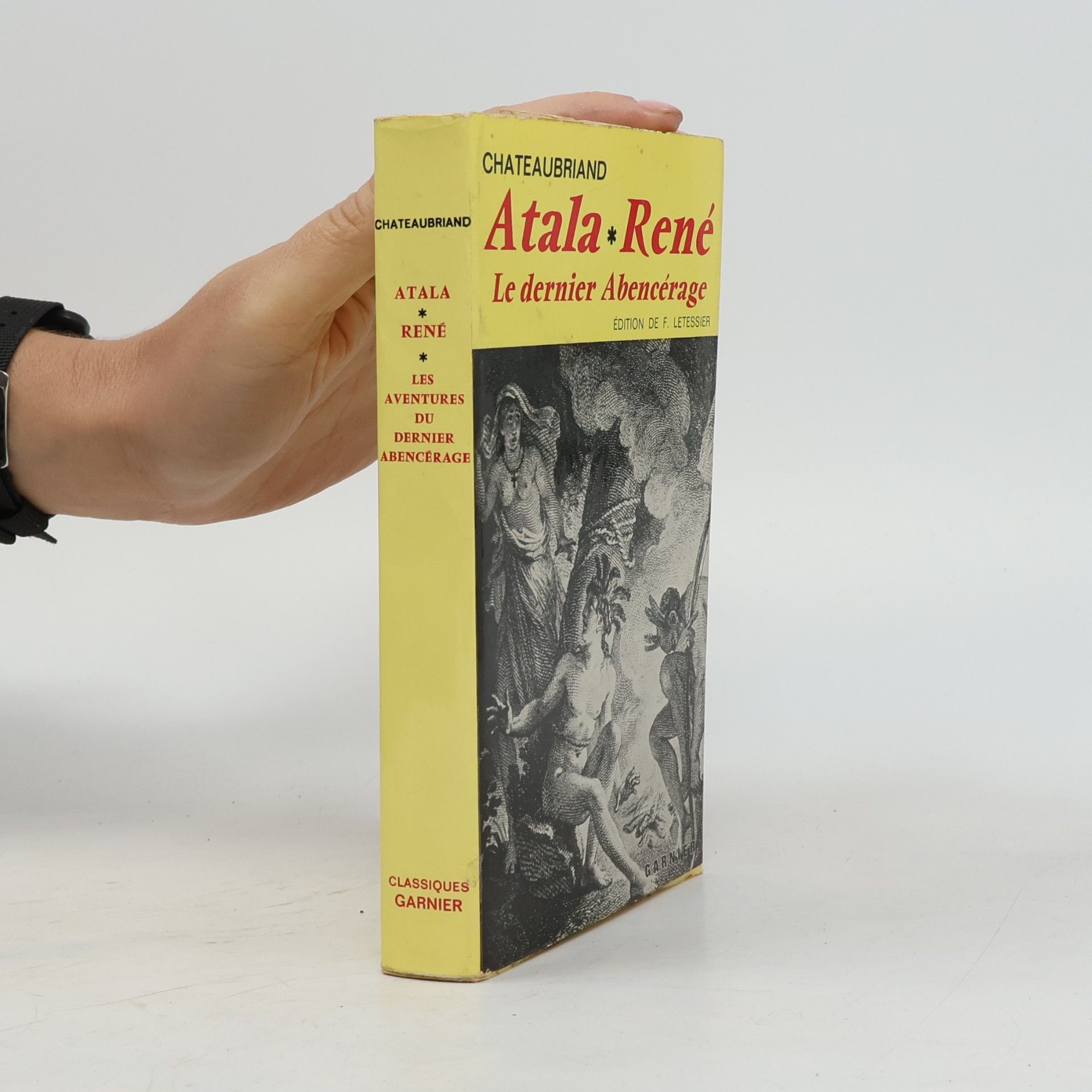 Chateaubriand Atala / René / Le dernier Abencérage