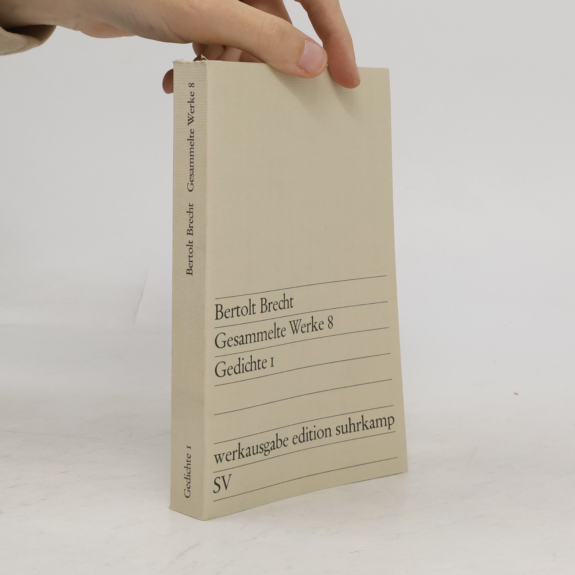 Gesammelte Werke 8. Gedichte 1