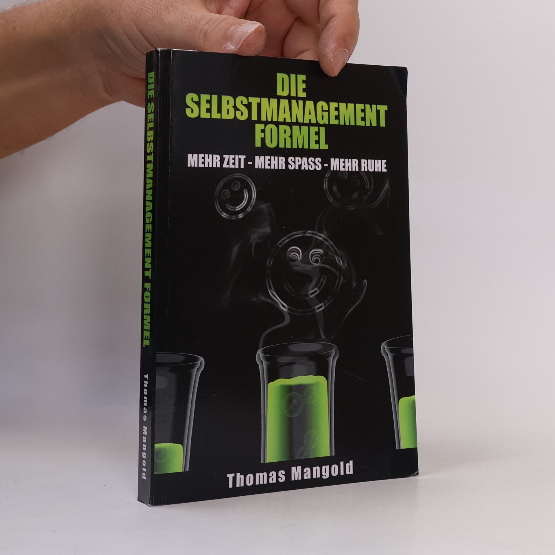 Thomas Mangold Die Selbstmanagement-Formel