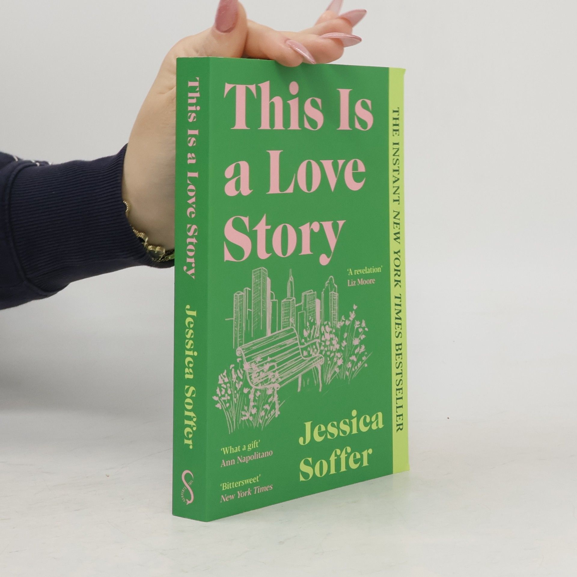 Jessica Soffer This Is a Love Story