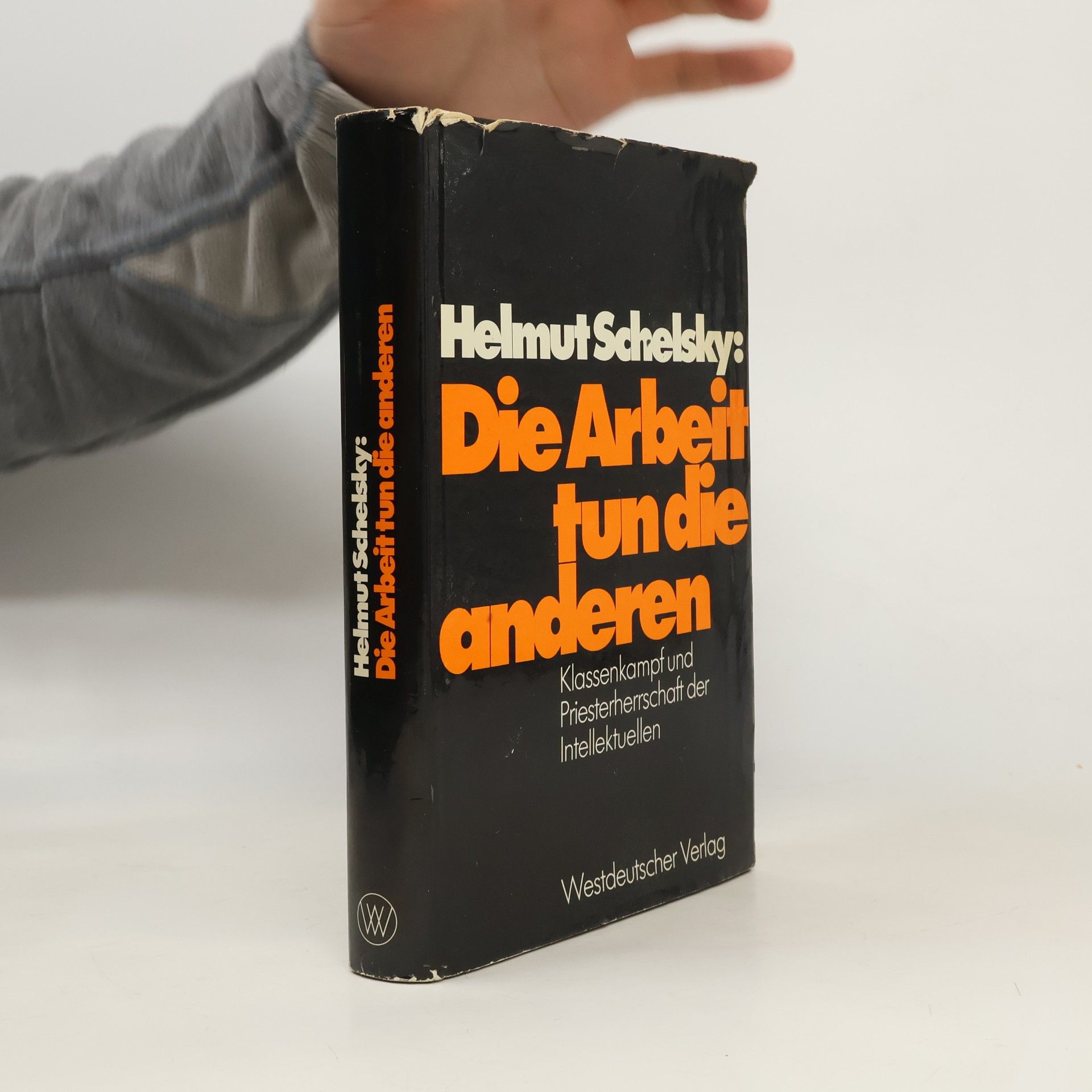 Die Arbeit tun die anderen
