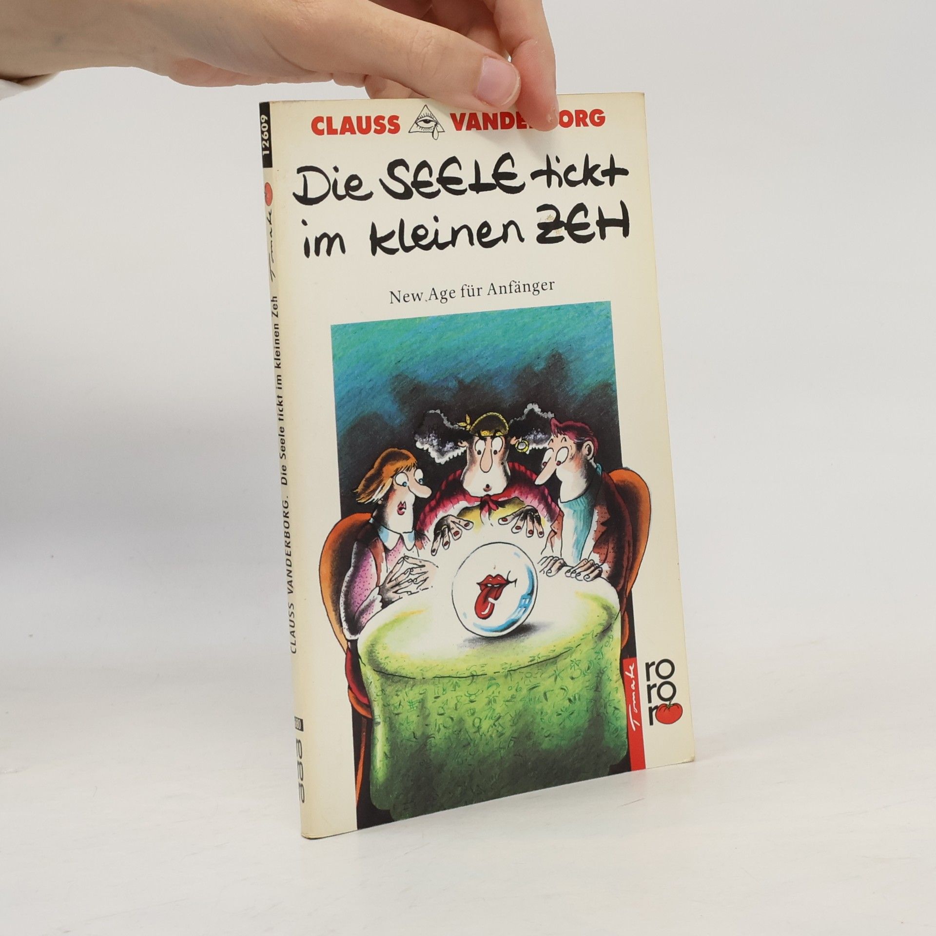 Clauss Vanderborg Die Seele tickt im kleinen Zeh