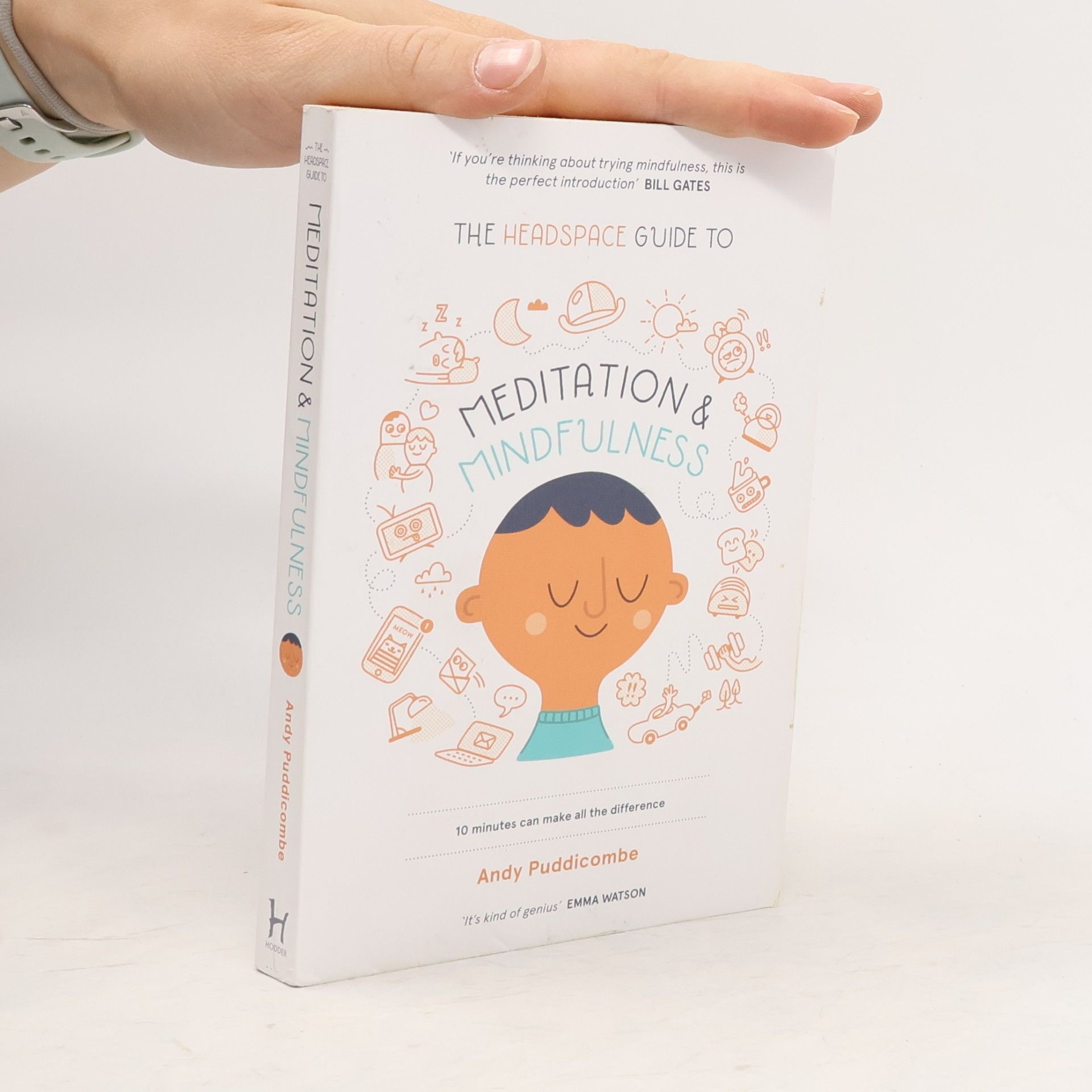 Andy Puddicombe The Headspace Guide to Meditation and Mindfulness