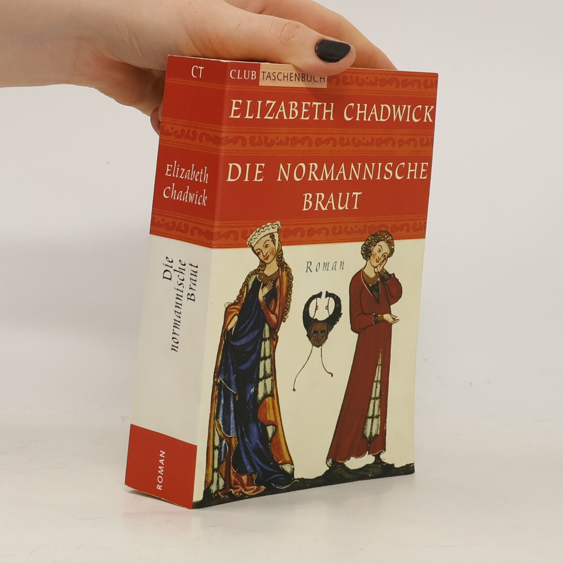 Elizabeth Chadwick Die normannische Braut