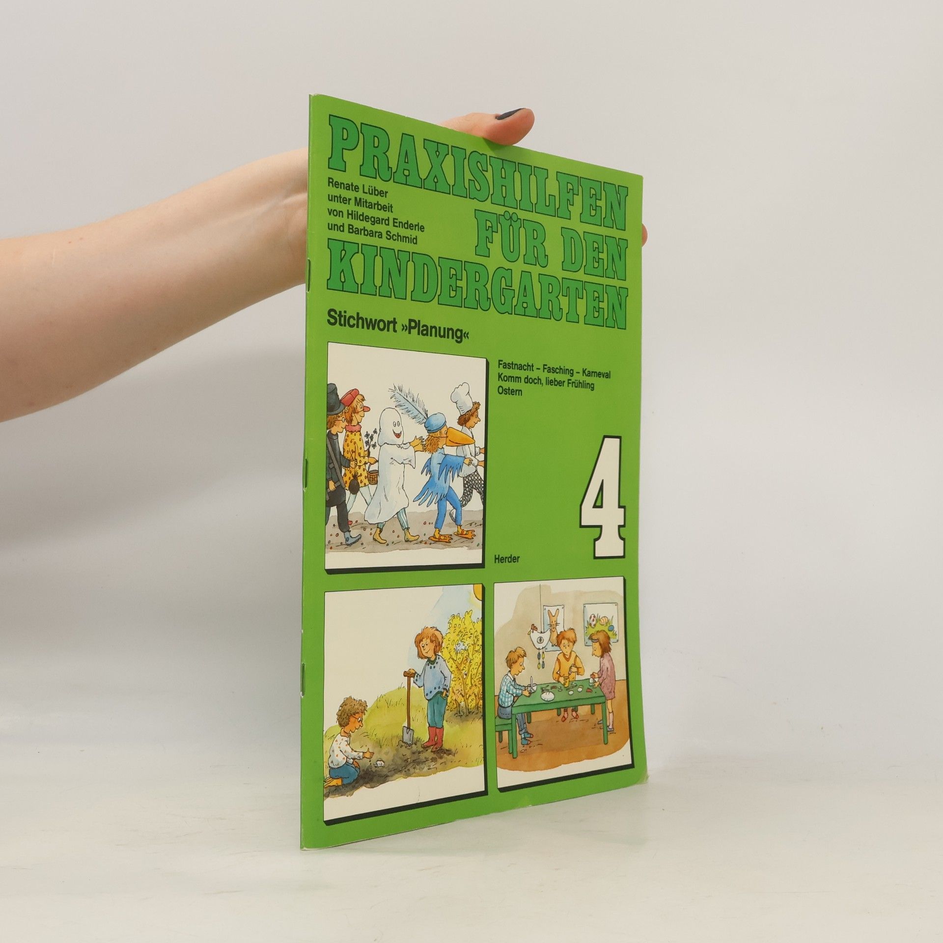Renate Lüber Praxishilfen für den Kindergarten