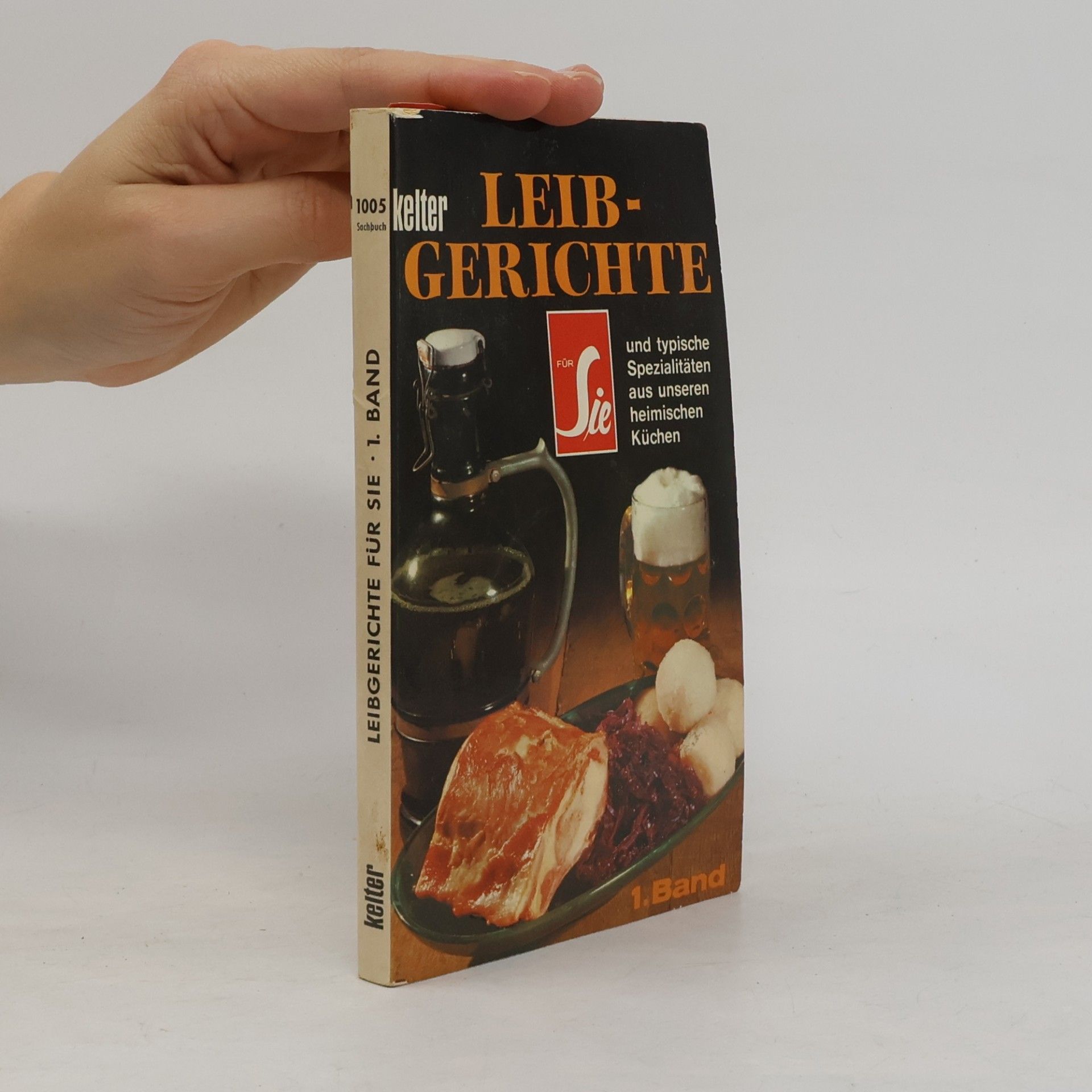 Autorenkollektiv Leibgerichte. Zweite Band