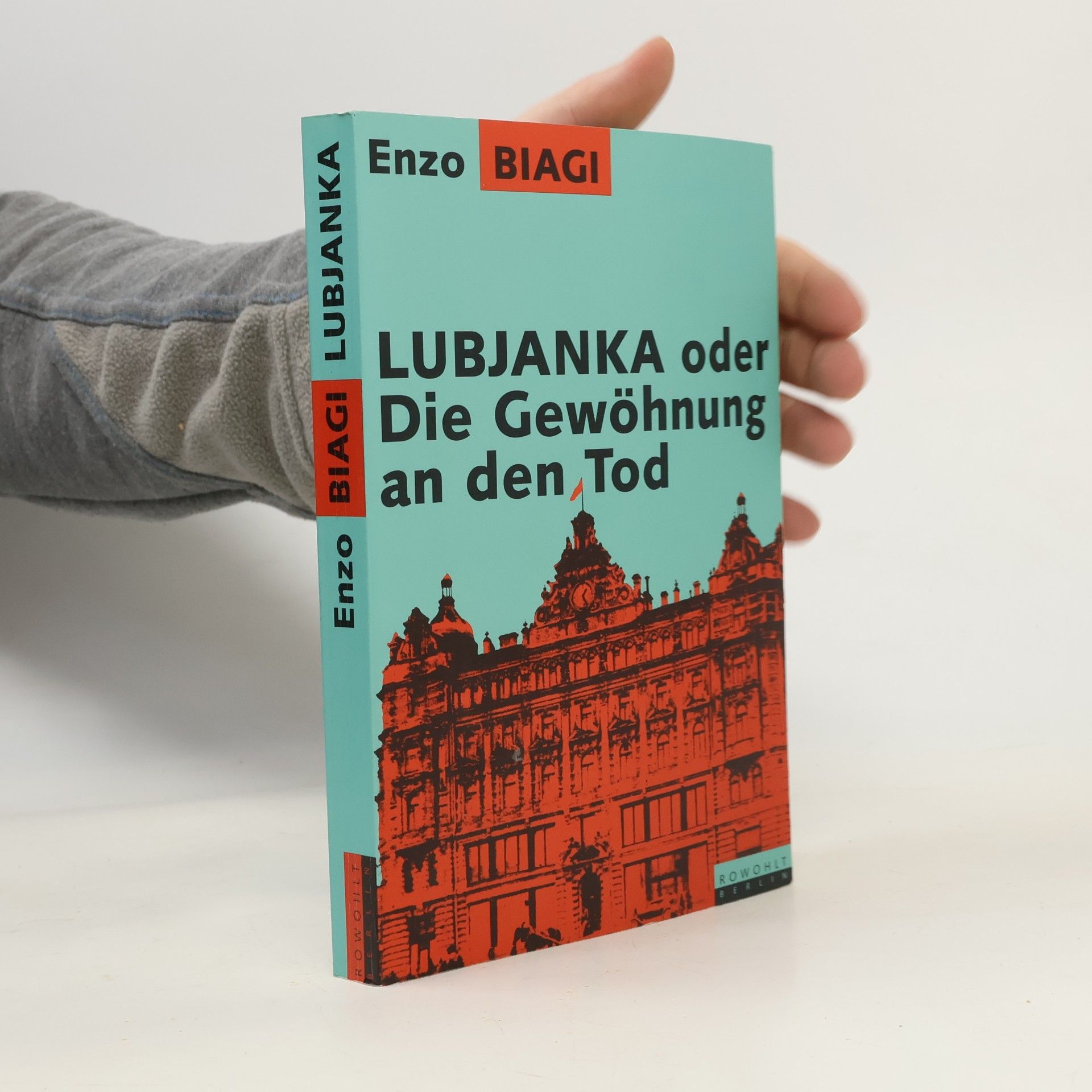 Lubjanka oder die Gewöhnung an den Tod