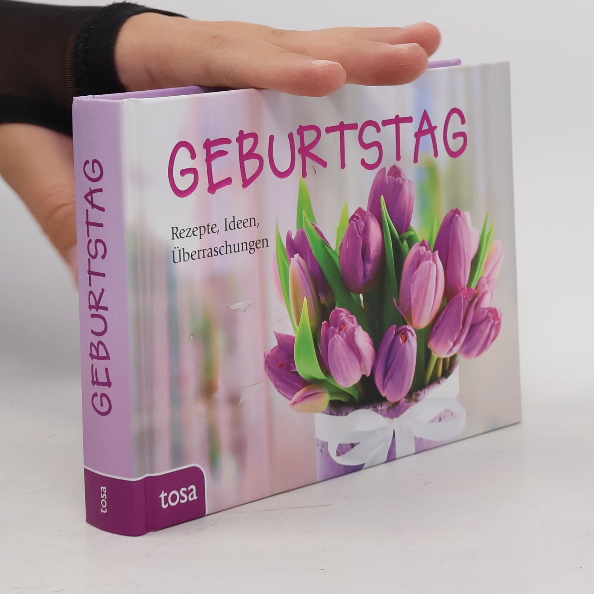 Geburtstag: Rezepte, Ideen, Überraschungen
