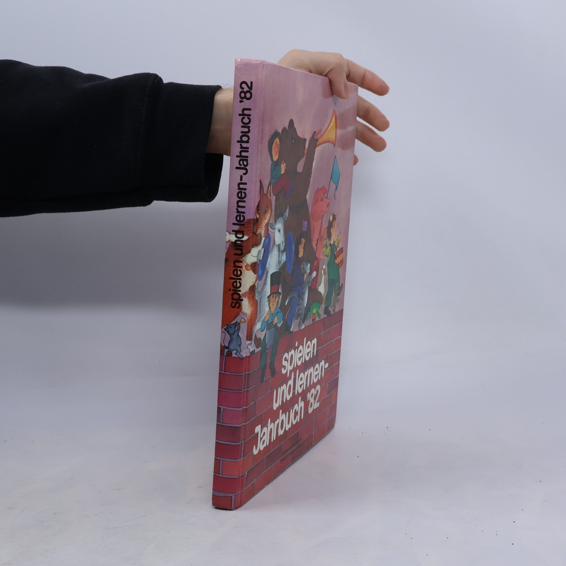 Autorenkollektiv Spielen und lernen Jahrbuch ‘82