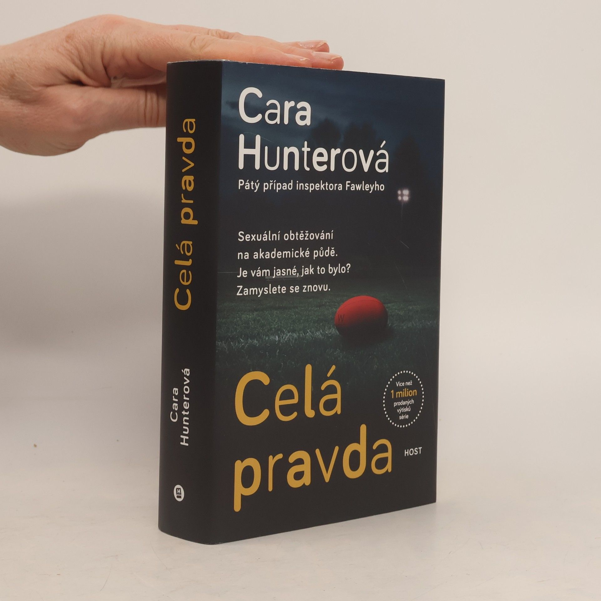 Cara Hunter Celá pravda : pátý případ inspektora Fawleyho