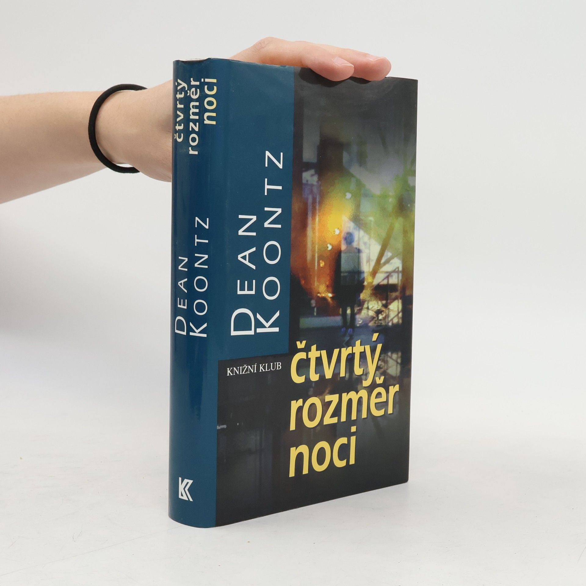 Dean Ray Koontz Čtvrtý rozměr noci