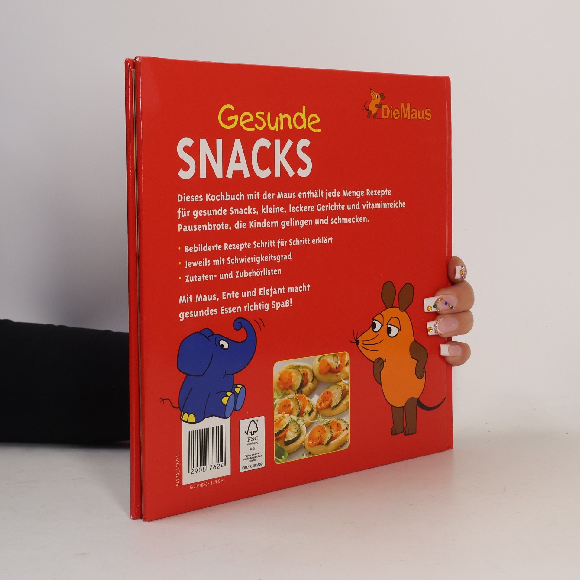 Autorenkollektiv Die Maus. Gesunde Snacks