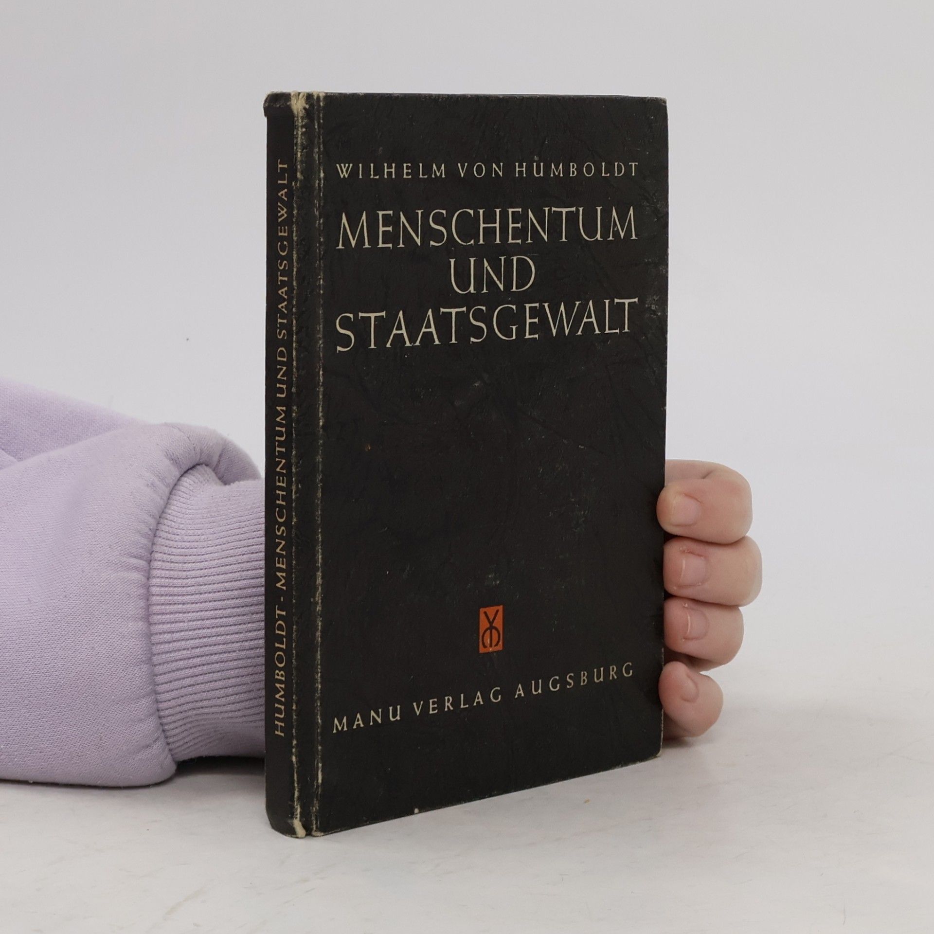 Menschentum und Staatsgewalt