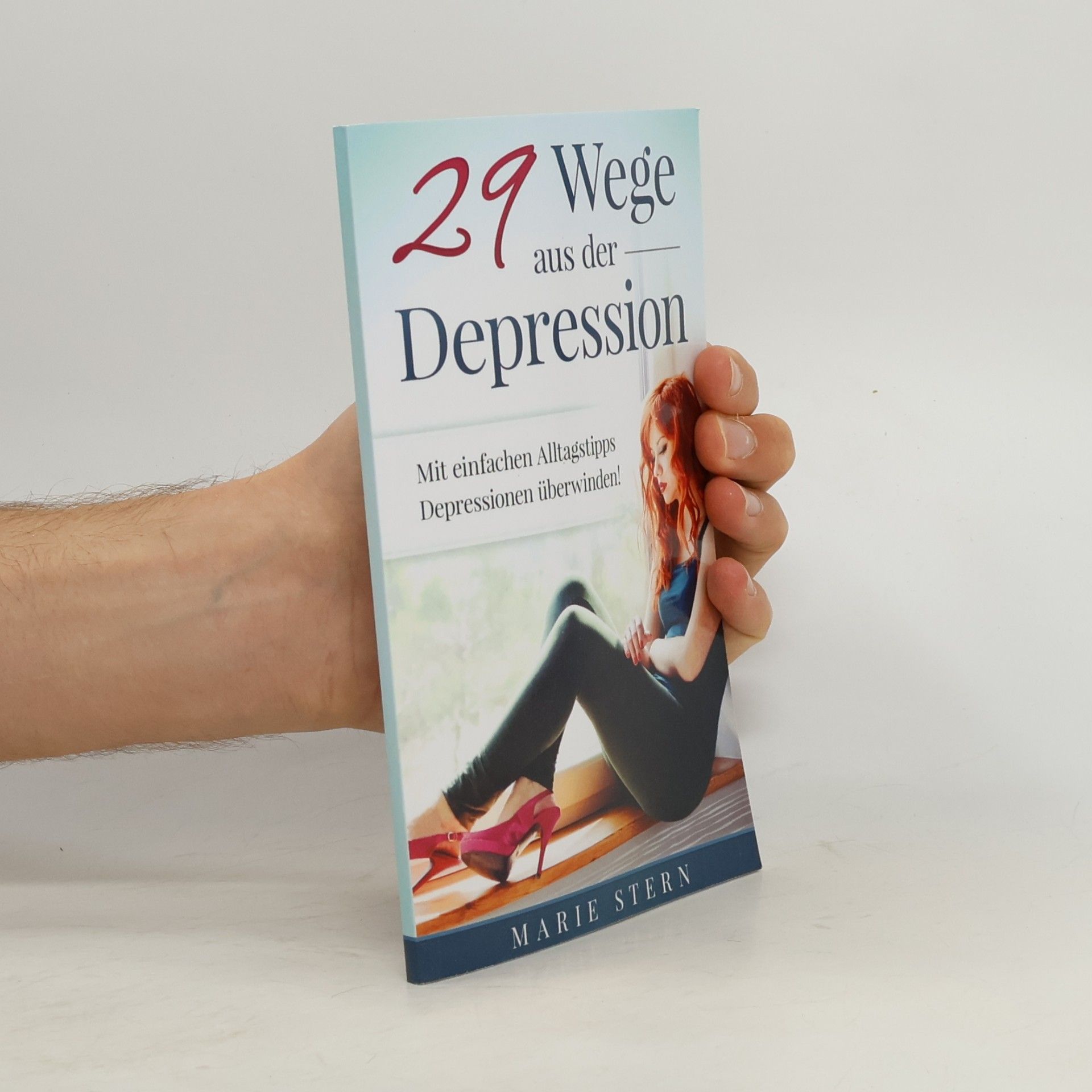 29 Wege aus der Depression