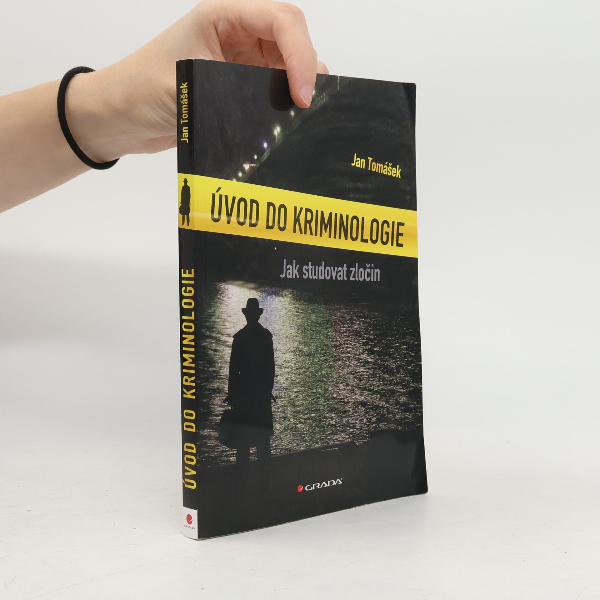 Úvod do kriminologie. Jak studovat zločin