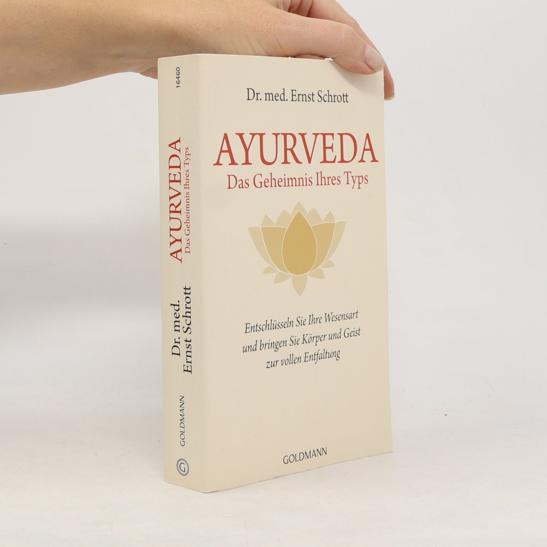 Ayurveda - das Geheimnis Ihres Typs