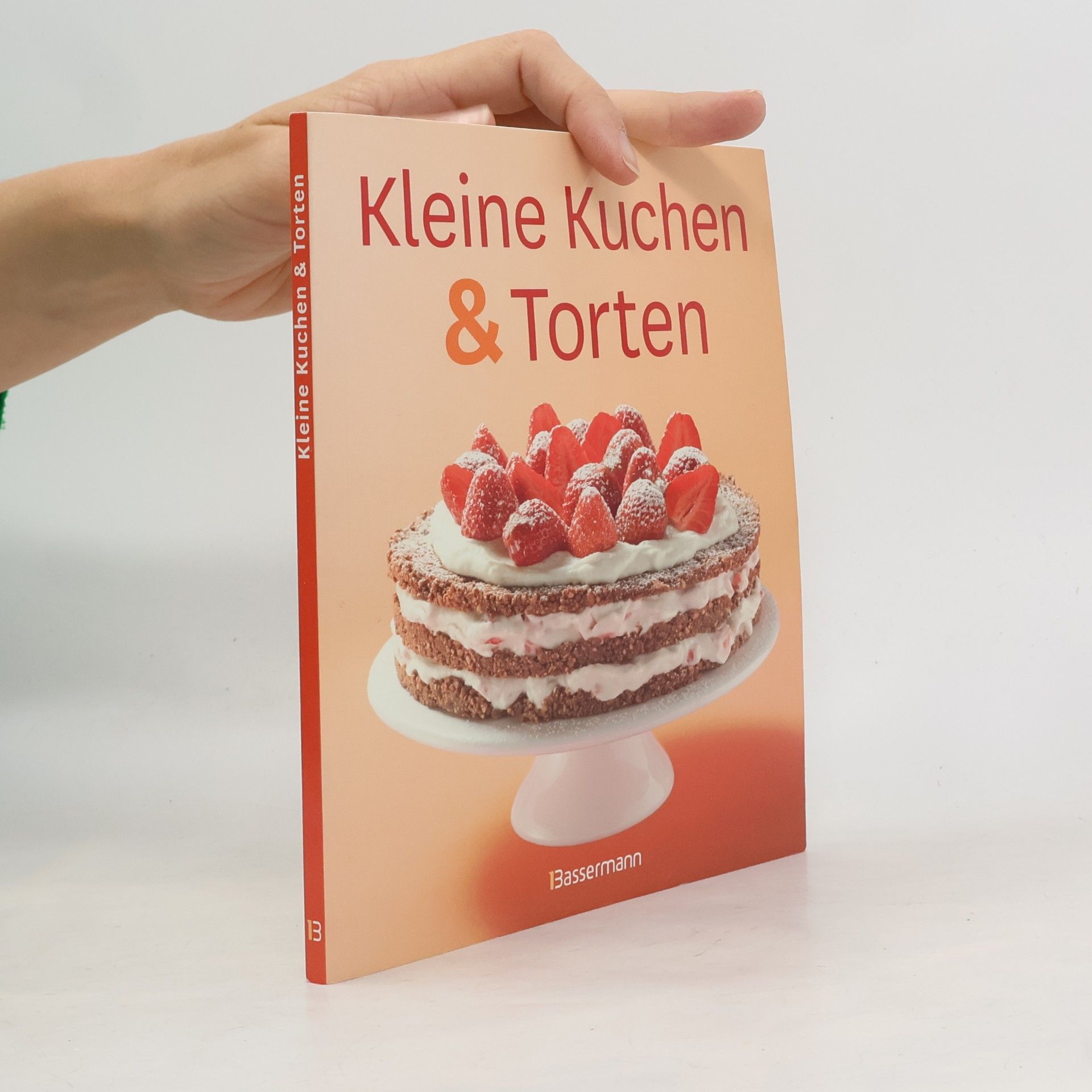 Autorenkollektiv Kleine Kuchen und Torten