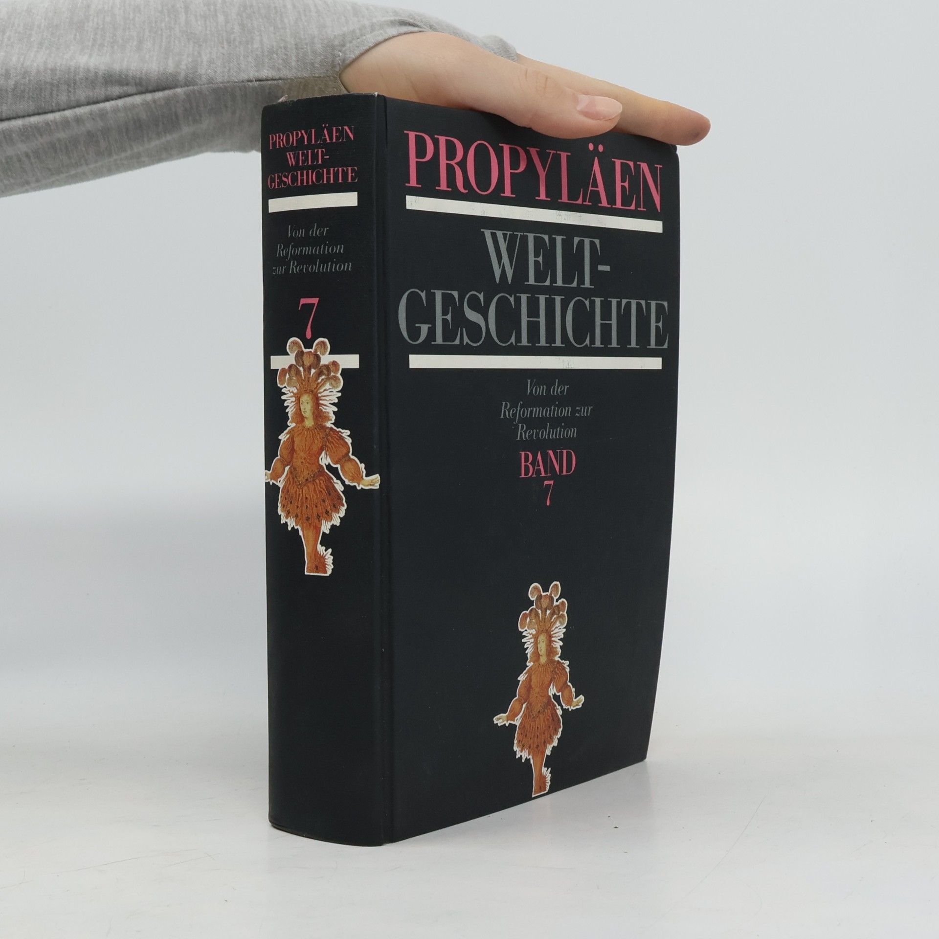 Kolektiv autorů Propyläen Welt-Geschichte 7