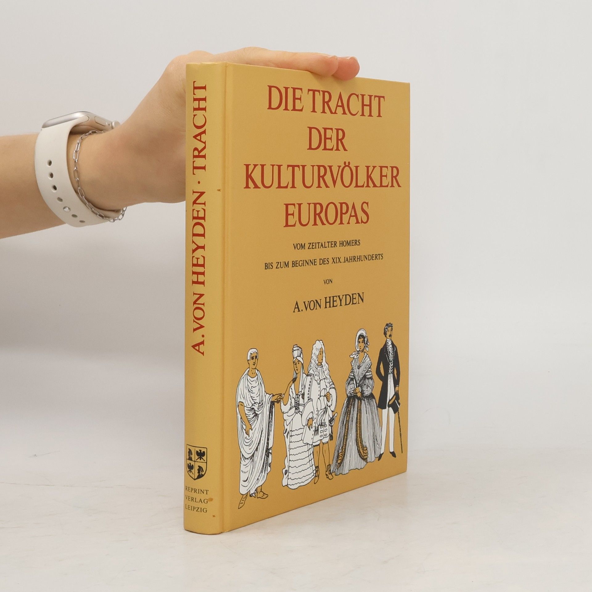 Die Tracht der Kulturvölker Europas